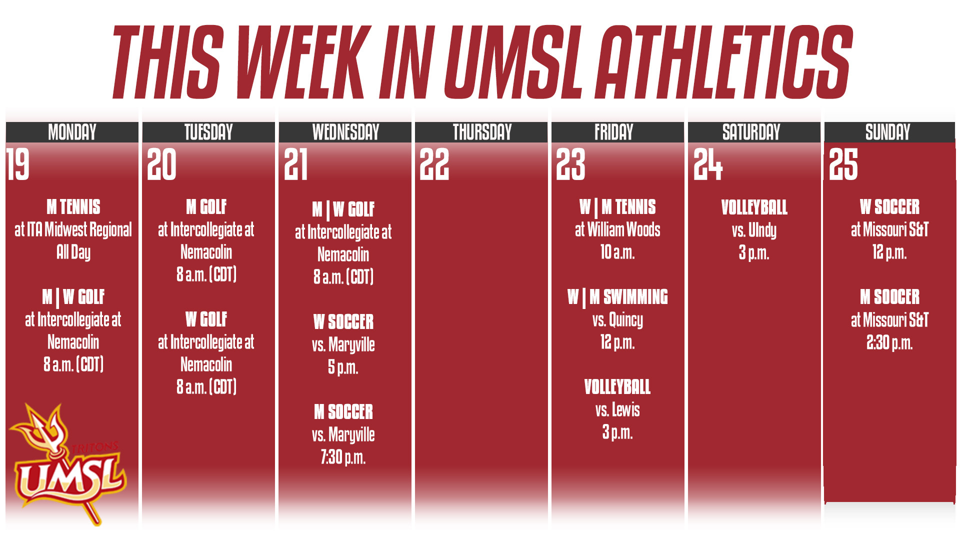 Weekly Calender of UMSL Athletic events for the week of October 19 - 25