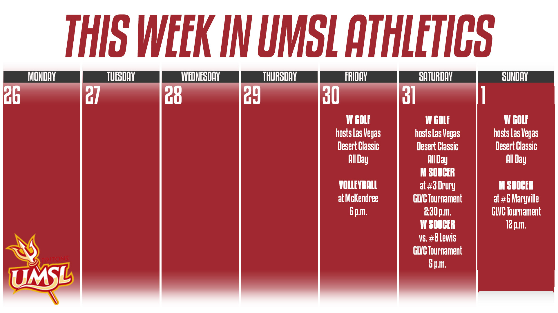  Weekly Calender of UMSL Athletic events for the week of October 26 - November 1