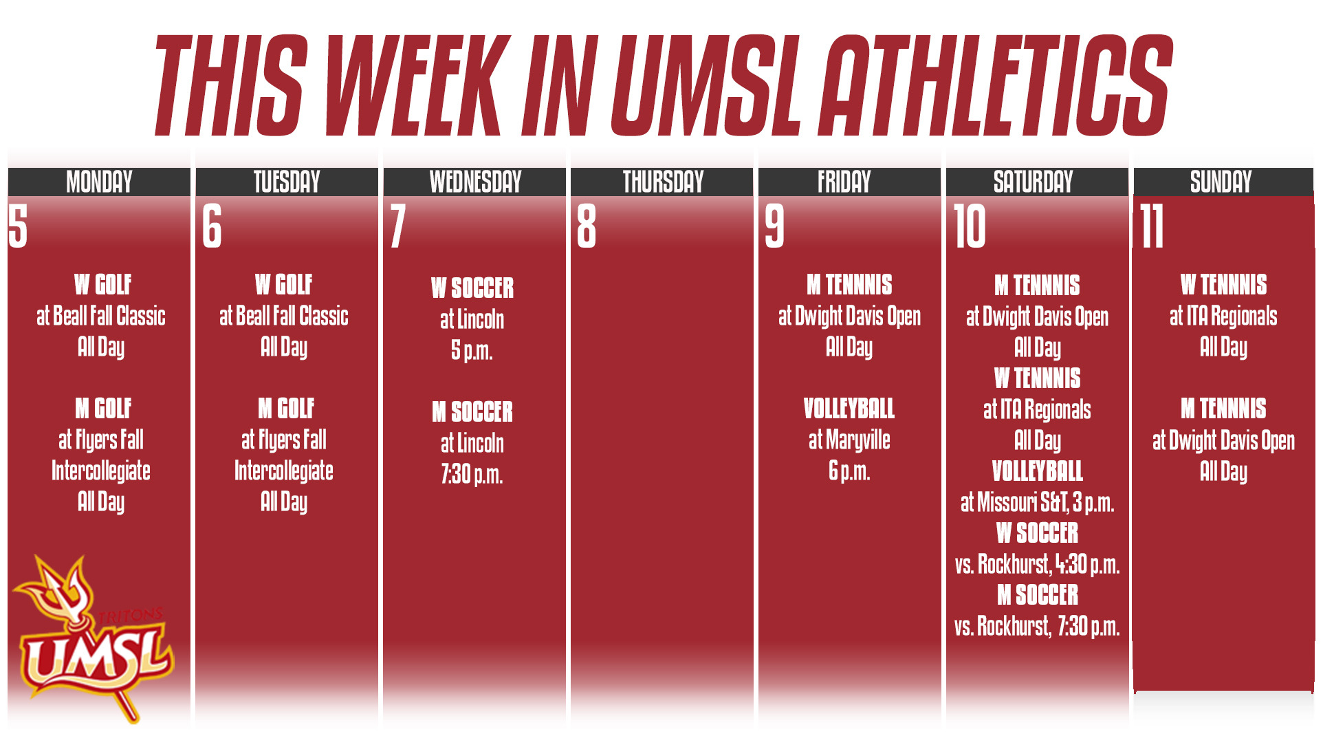 Weekly Calender of UMSL Athletic events for the week of October 5 - 11