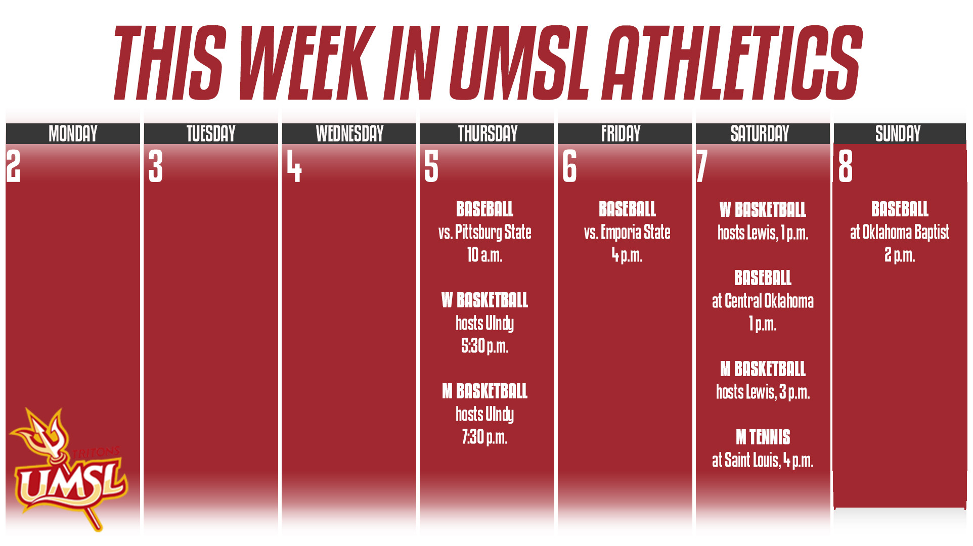 Weekly Calender of UMSL Athletic events for the week of February 2 - 8