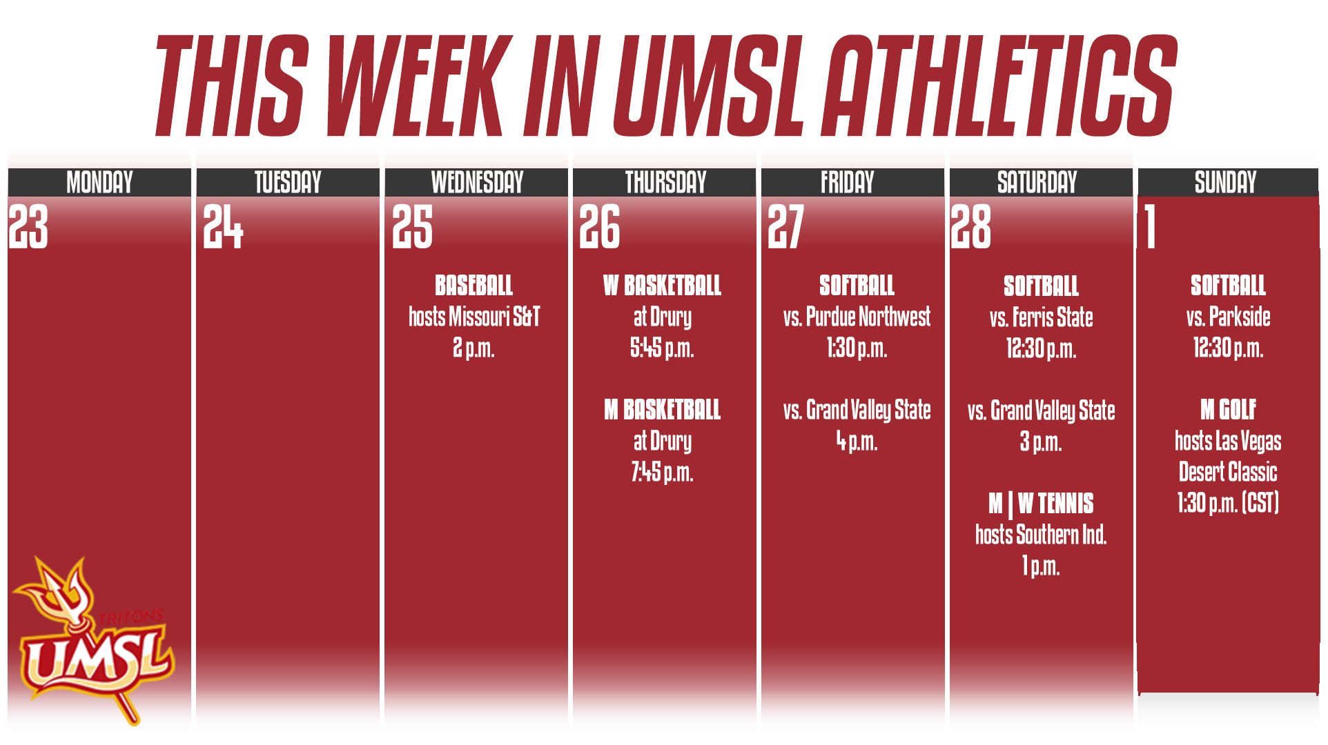 Weekly Calender of UMSL Athletic events for the week of February 23 - March 1