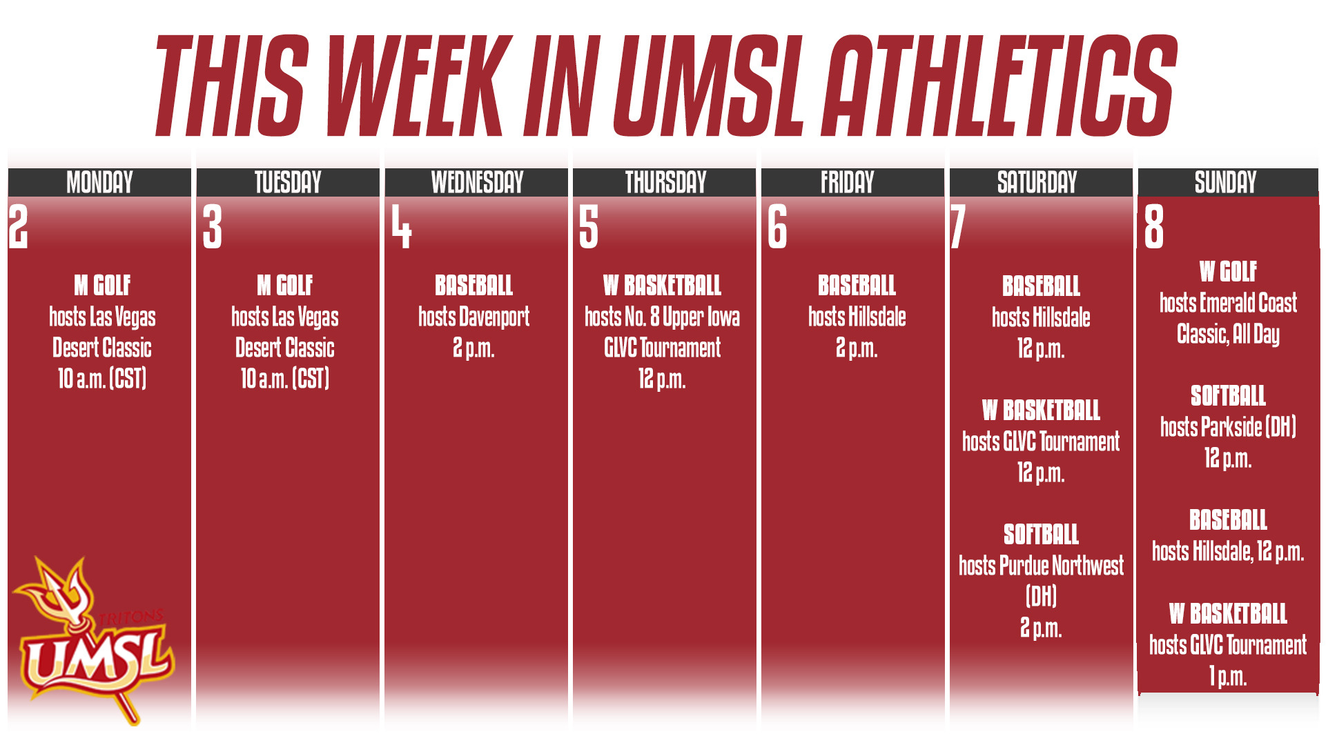 Weekly Calender of UMSL Athletic events for the week of March 2 - 8