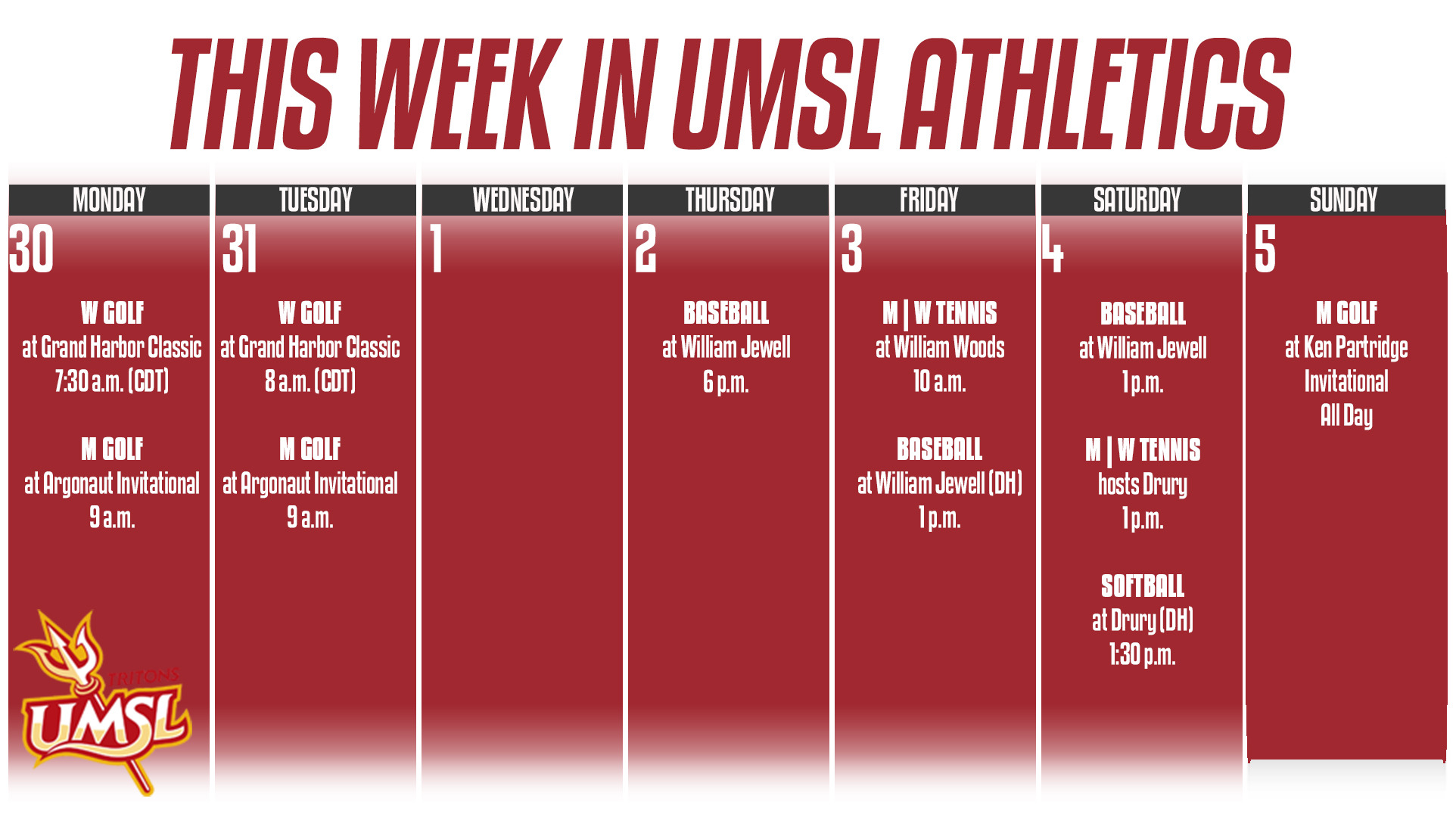 Weekly Calender of UMSL Athletic events for the week of March 30 - April 5