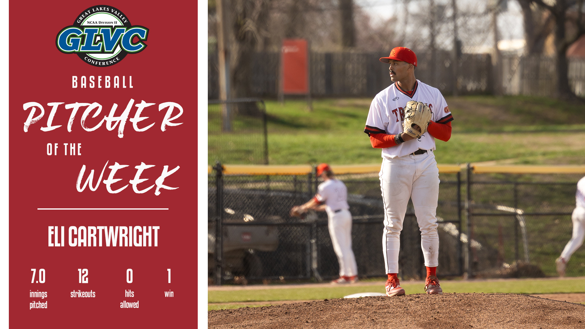 Eli Cartwright named Great Lakes Valley Conference Pitcher of the Week for the week ending of March 29, 2026