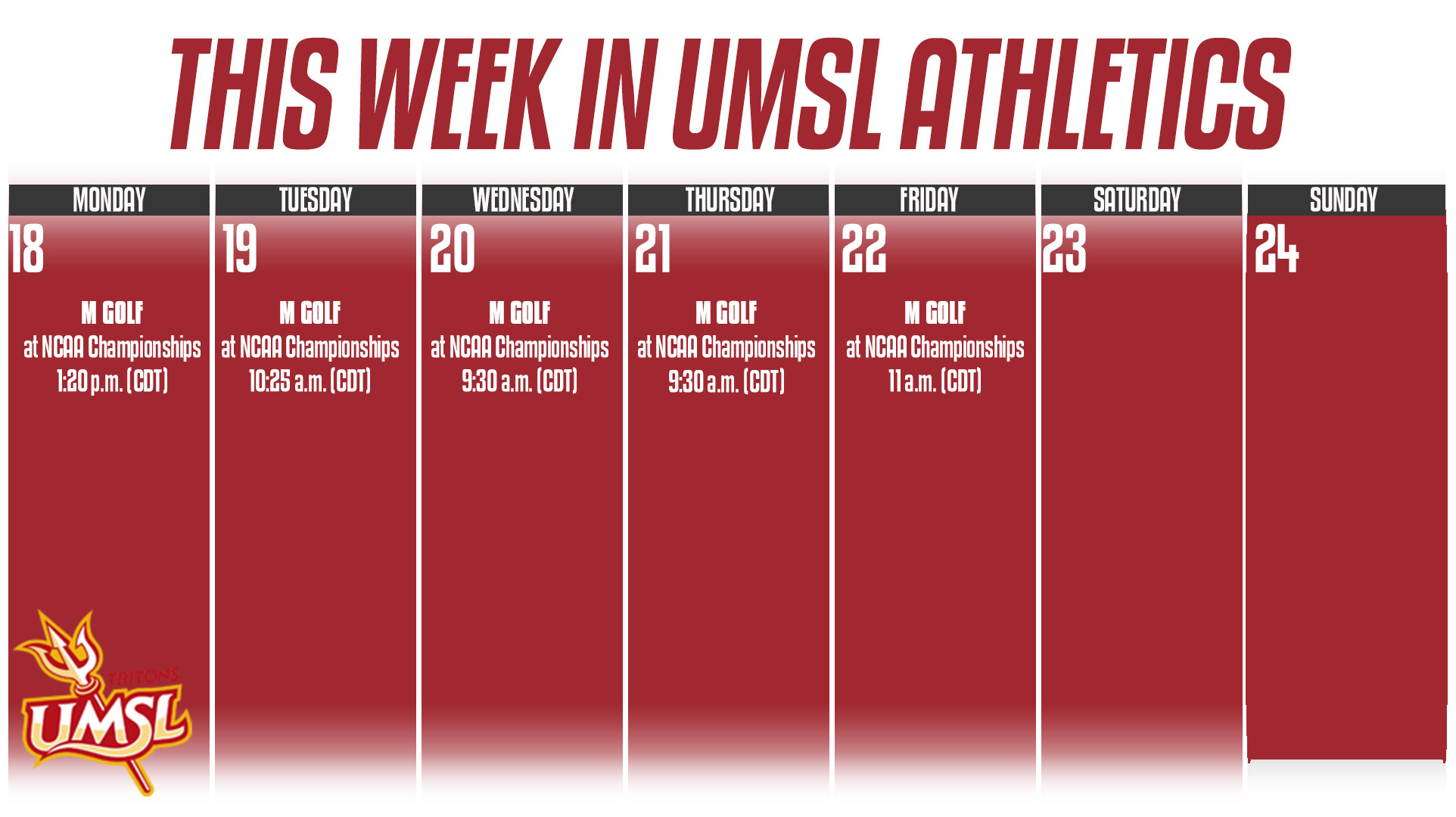 Weekly Calender of UMSL Athletic events for the week of May 18-24