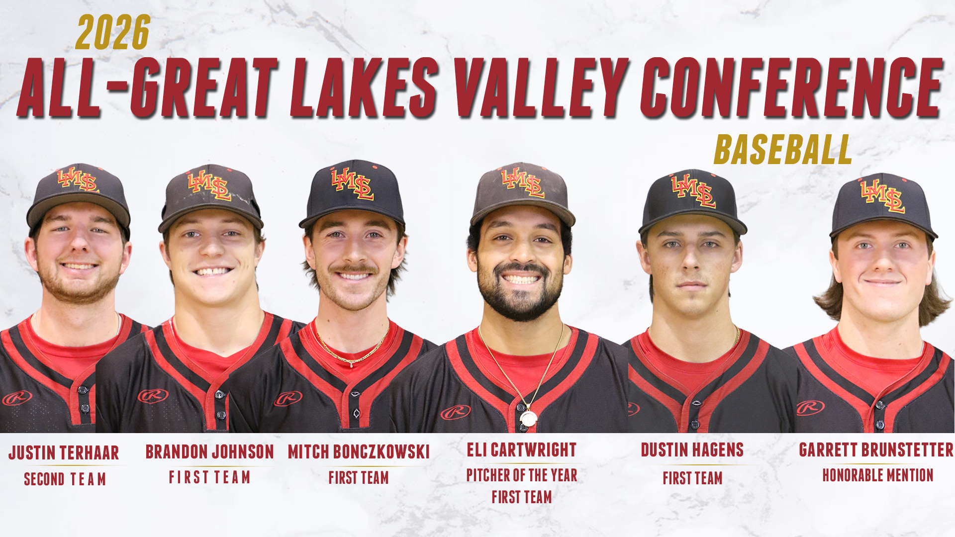UMSL Baseball had six players named to the Great Lakes Valley All-Conference team. Pictured (L-R): Justin Terhaar, Brandon Johnson, Mitch Bonczkowski, Eli Cartwright, Dustin Hagens and Garrett Brunstetter
