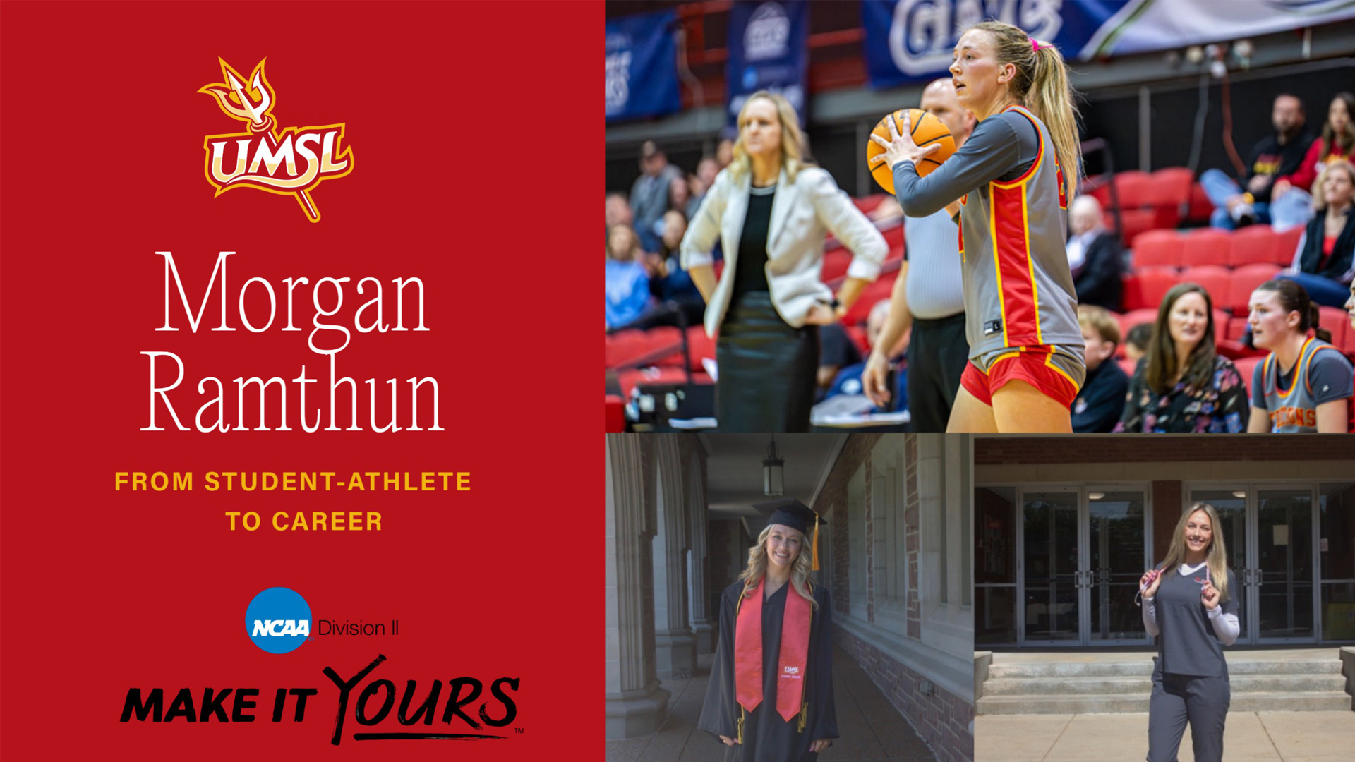 UMSL Student-Athlete to Career: Morgan Ramthun