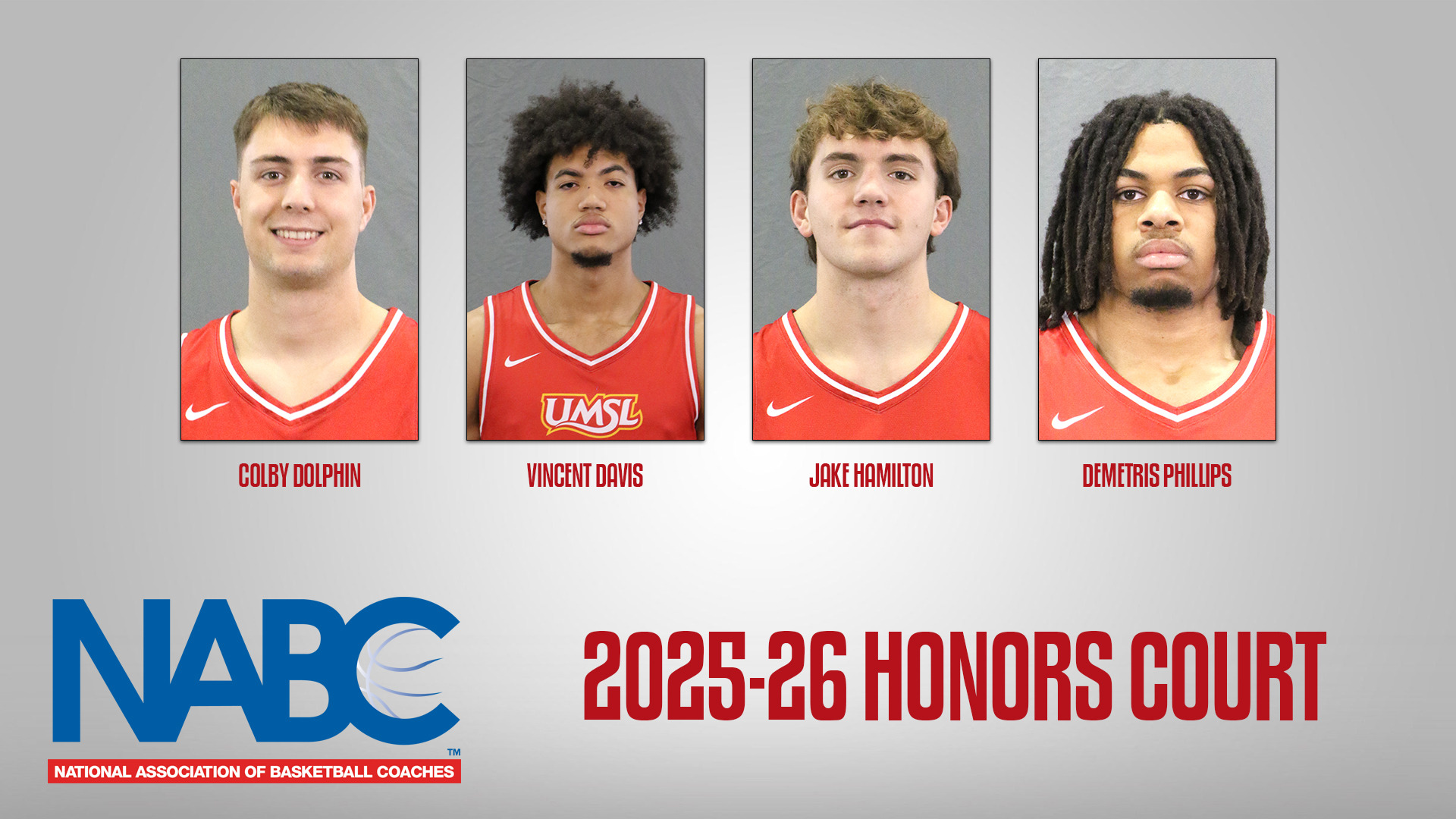 University of Missouri-St. Louis men's basketball players (l-r): Colby Dolphin, Vincent Davis III, Jake Hamilton and Demetris Phillips were named to the National Association of Basketball Coaches Honors Court for the 2025-26 academic year.
