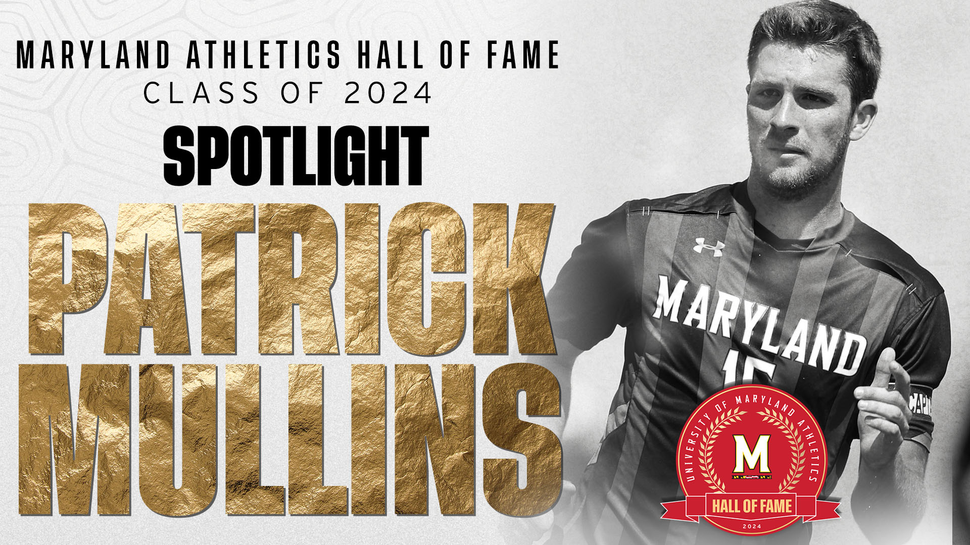 Maryland Athletics Hall of Fame Spotlight: Patrick Mullins