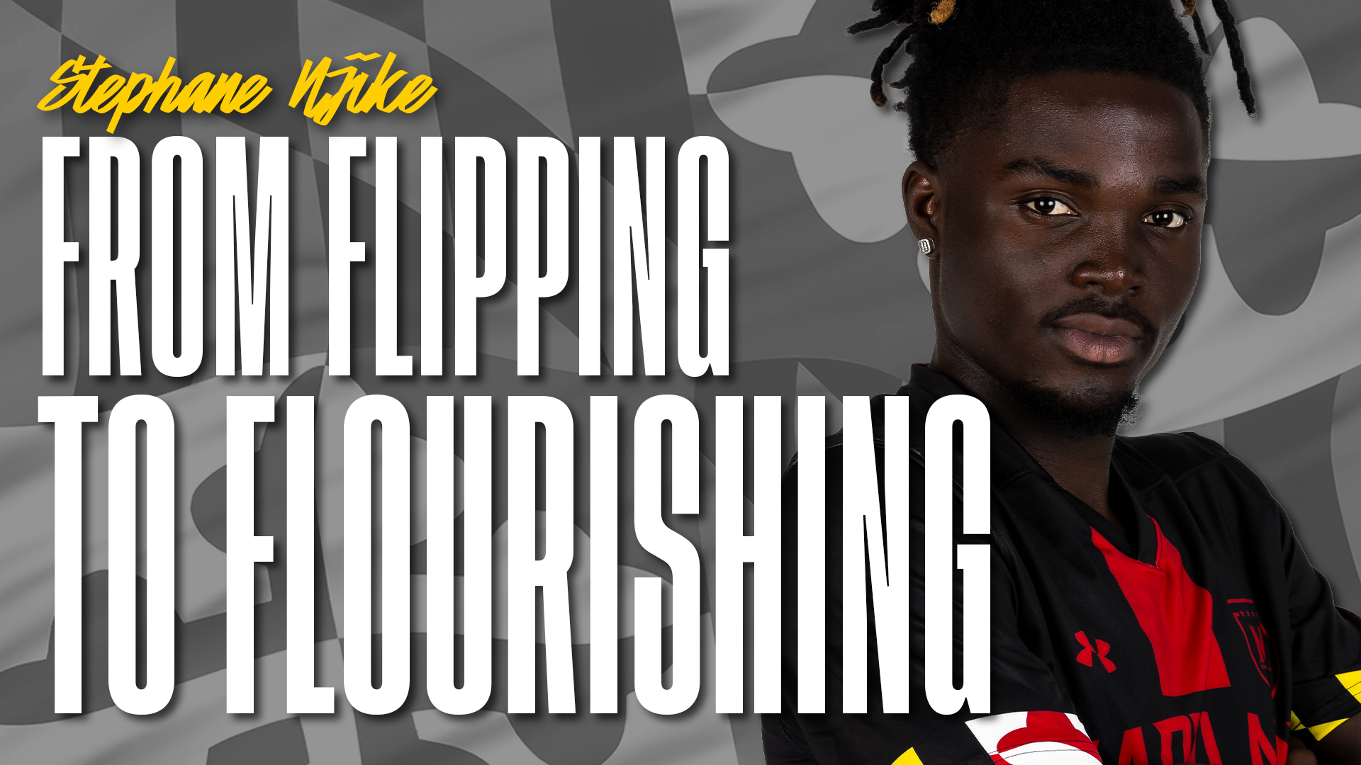 Stephane Njike: From Flipping To Flourishing
