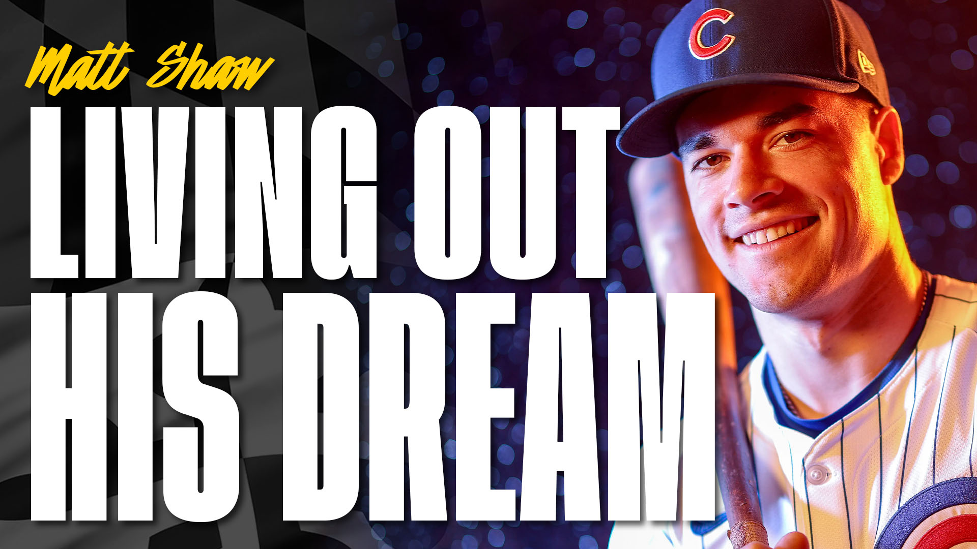 Matt Shaw: Living Out His Dream