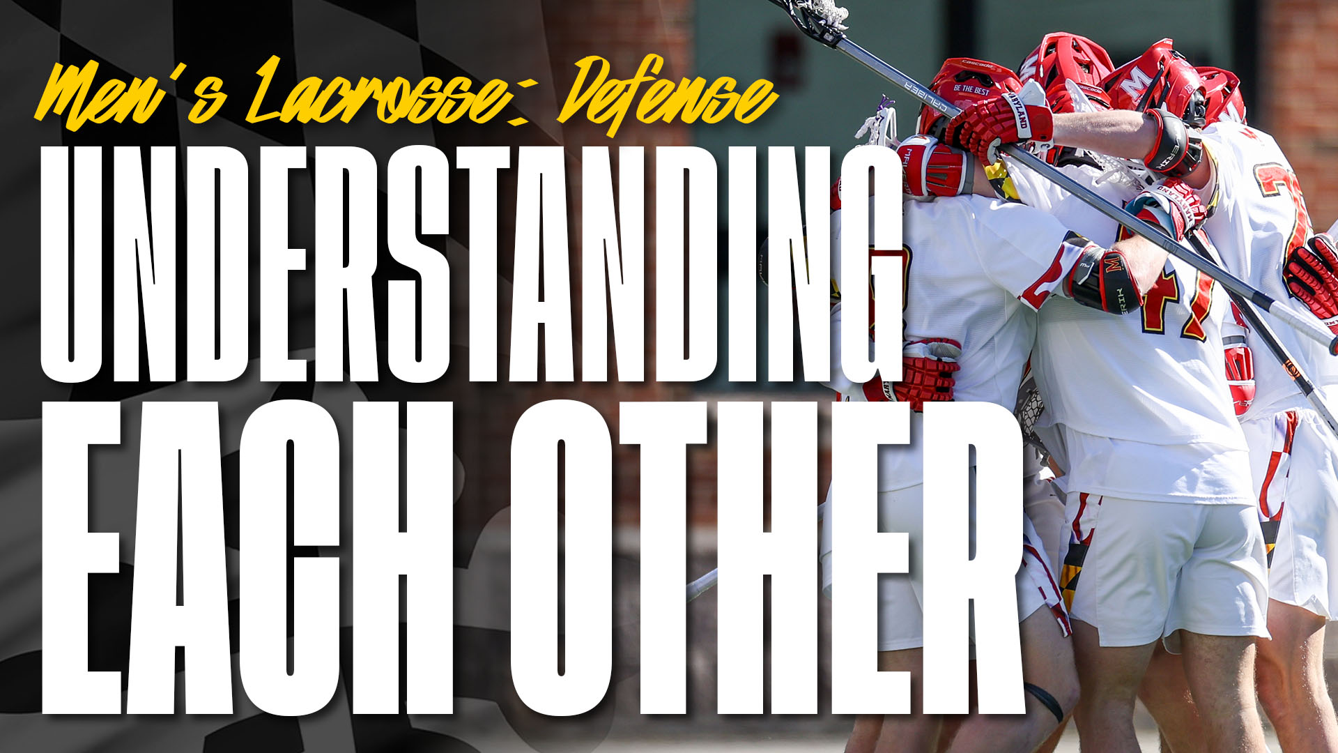 Men's Lacrosse Defense: Understanding Each Other