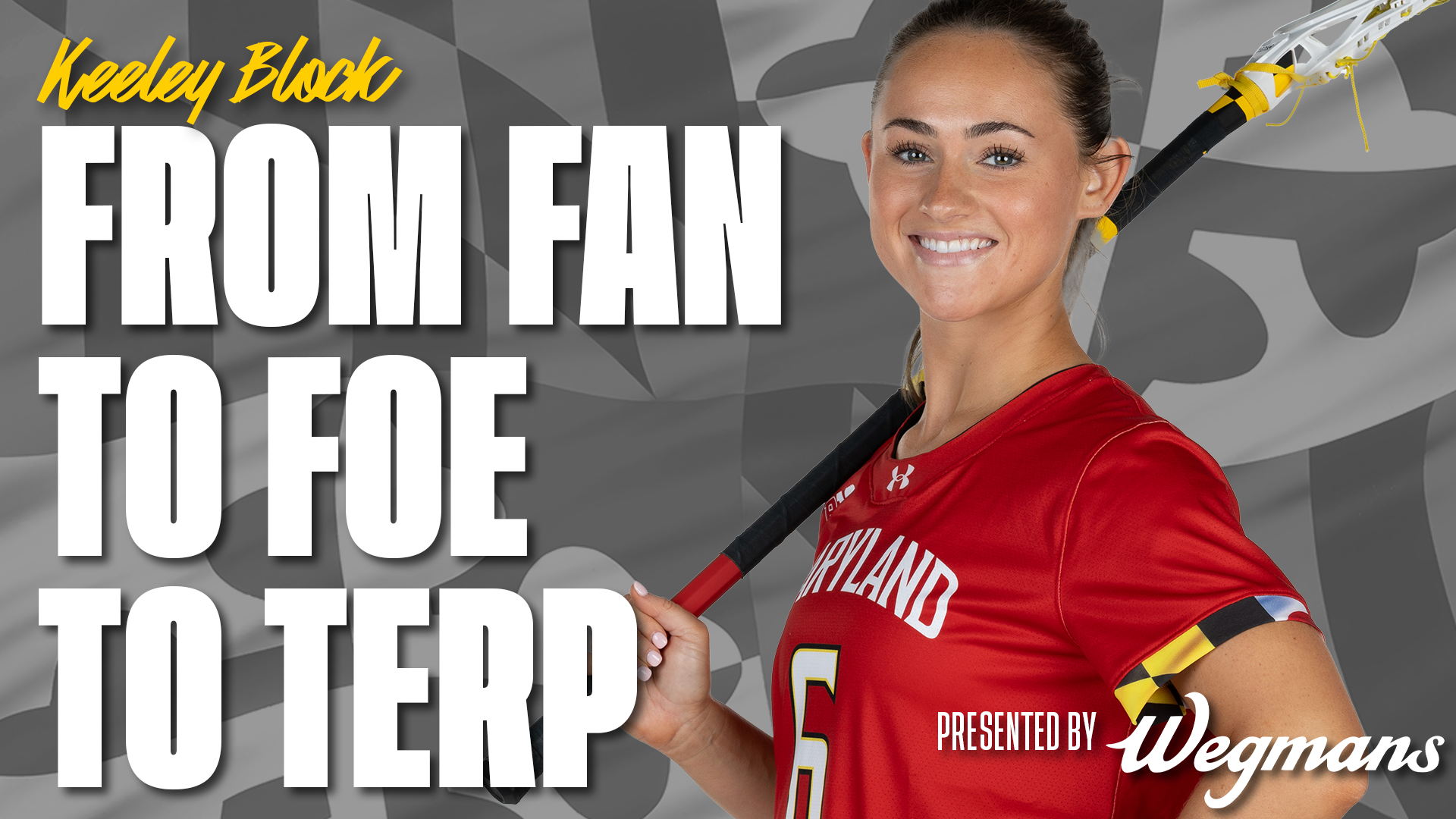 From Fan to Foe to Terp: Keeley Block Lives Her Dream with Maryland Women’s Lacrosse