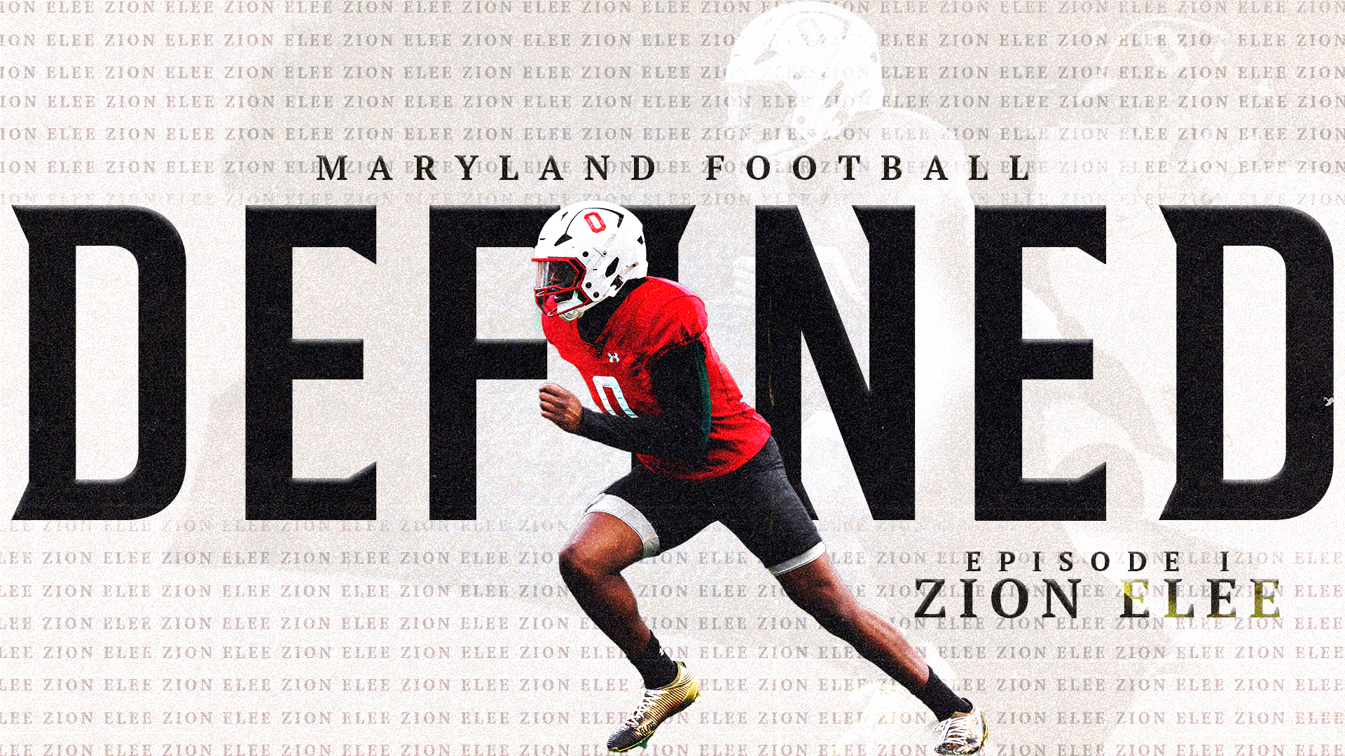 Maryland Football: Defined | Episode1 | Zion Elee