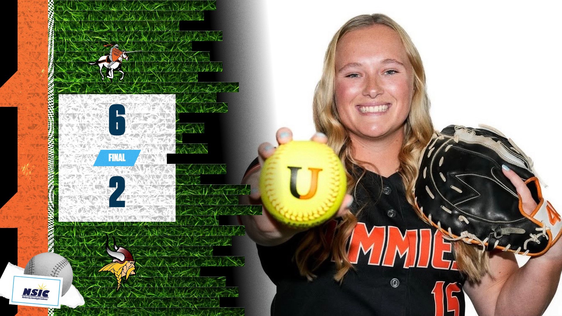 Sydney Grendler holds UJ softball. Final Score graphic: UJ 6 Valley City 2 