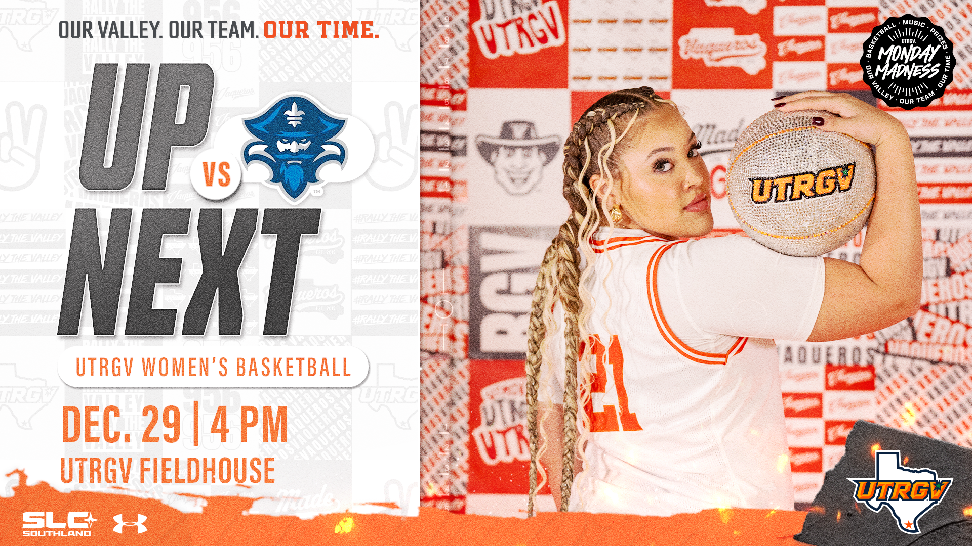 Up Next UTRGV WBB vs. New Orleans Dec. 29 4 p.m. UTRGV Fieldhouse