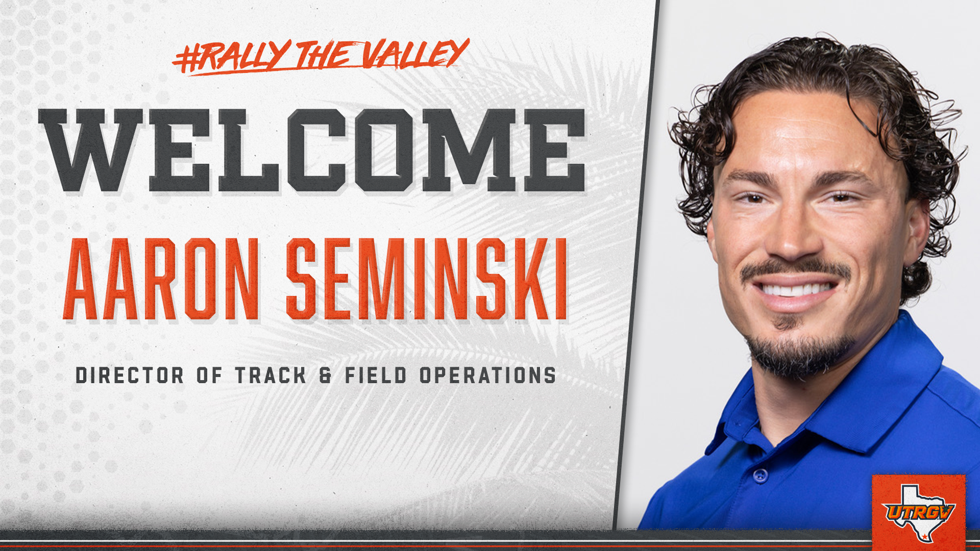 Welcome Aaron Seminski Director of Track & Field Operations