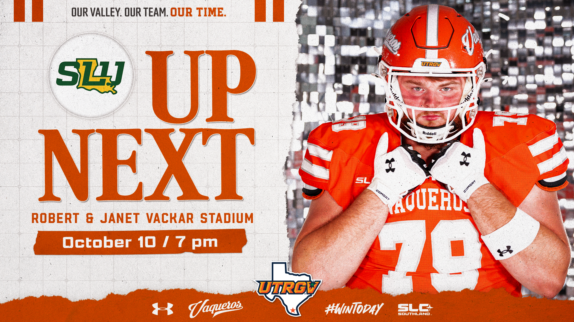 Image is a graphic with a photo of a football player in a white helmet and orange jersey and it reads Up Next Robert & Janet Vackar Stadium UTRGV vs. Southeastern October 10 7 p.m.