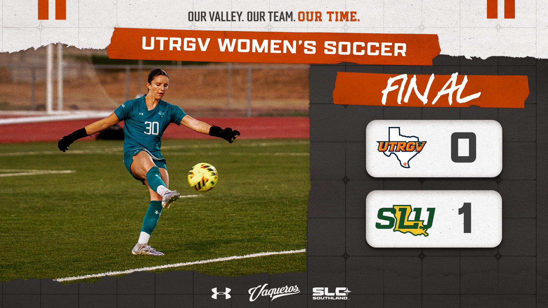 UTRGV Women's Soccer | 1-0 SLU | Final Graphic with Mariana Amezcua 