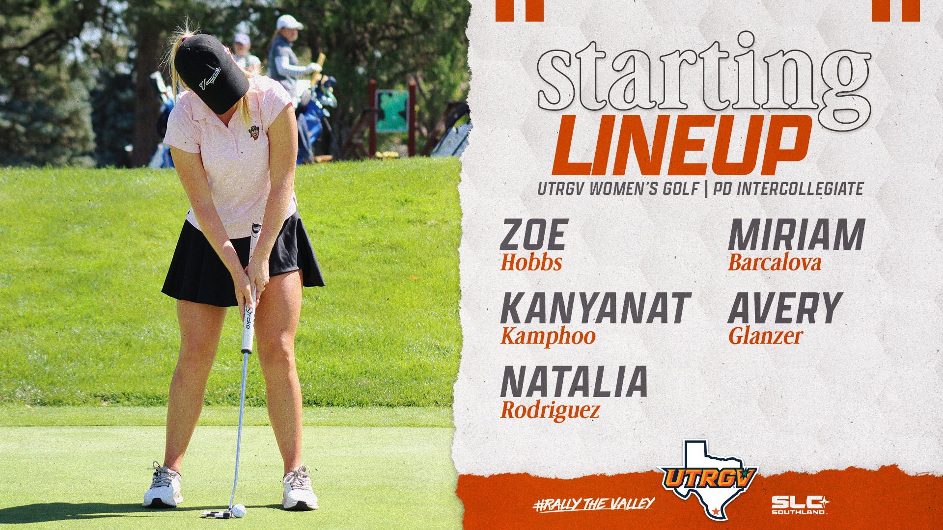 Starting Lineup | UTRGV Women's Golf | PD Intercollegiate