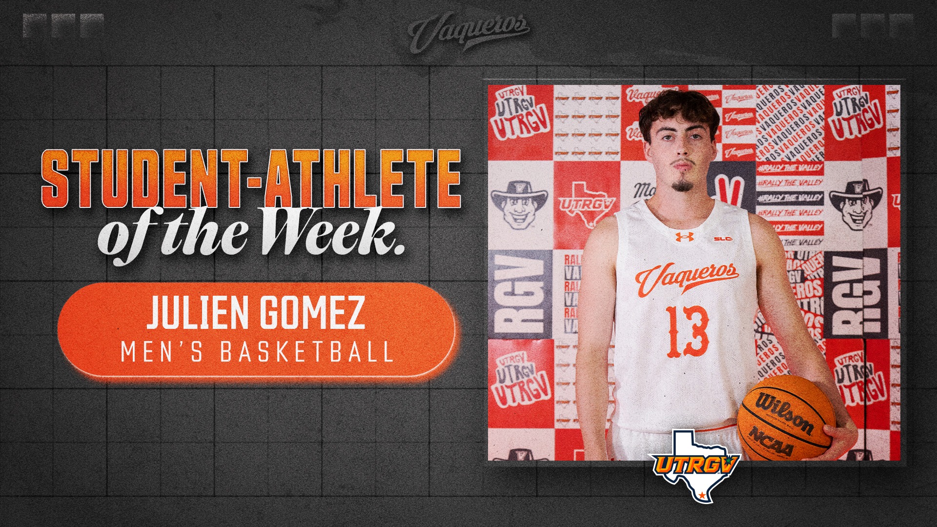 UTRGV SAoTW -- Julien Gomez -- Men's Basketball -- 2/2