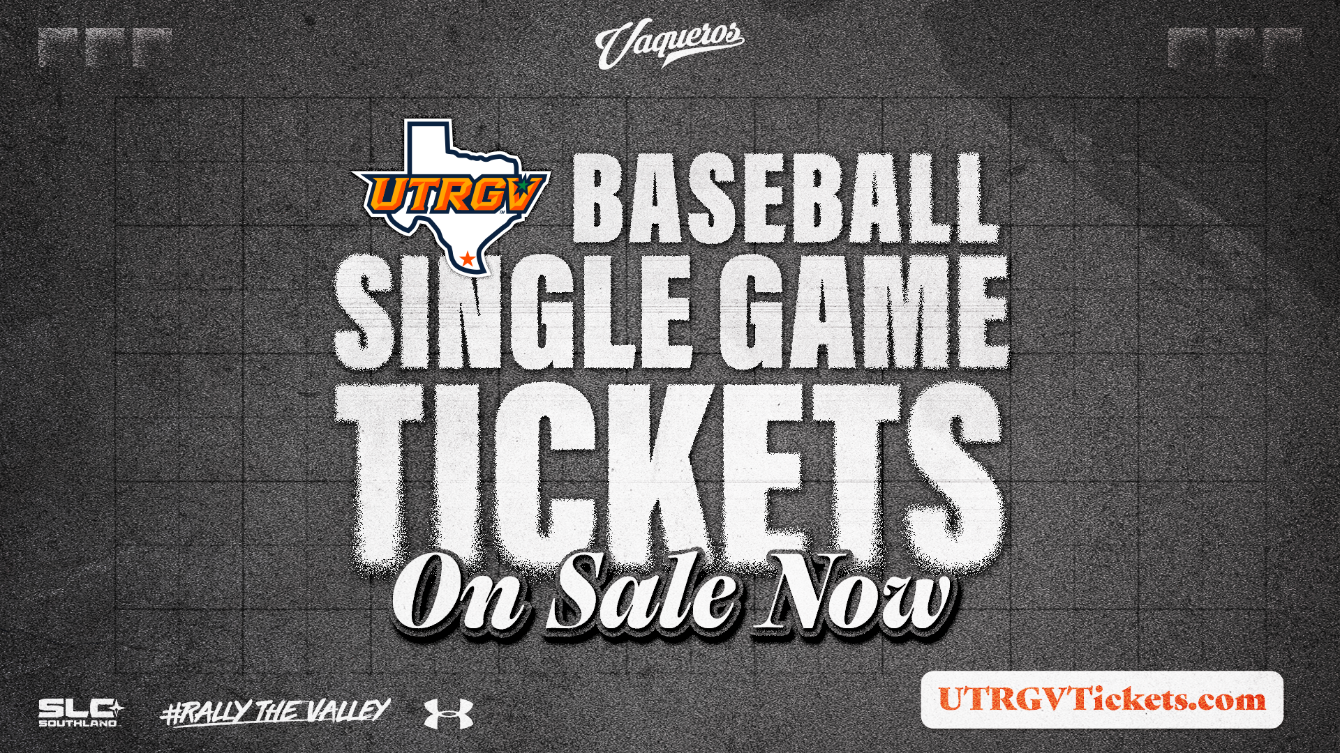 UTRGV Baseball Single Game Tickets On Sale Now