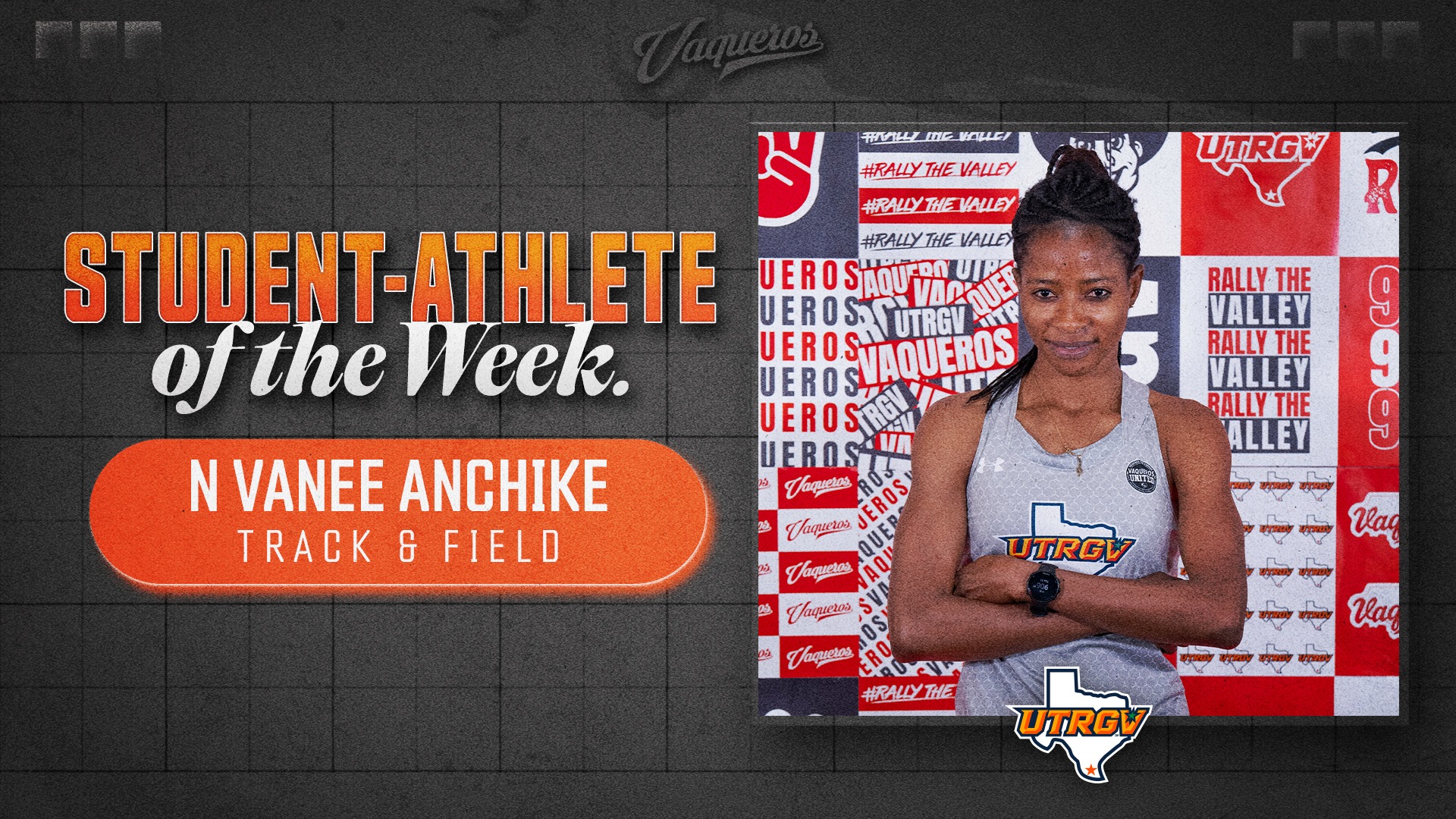 UTRGV SAoTW -- N Vanee Anchike -- Track & Field -- 2/9