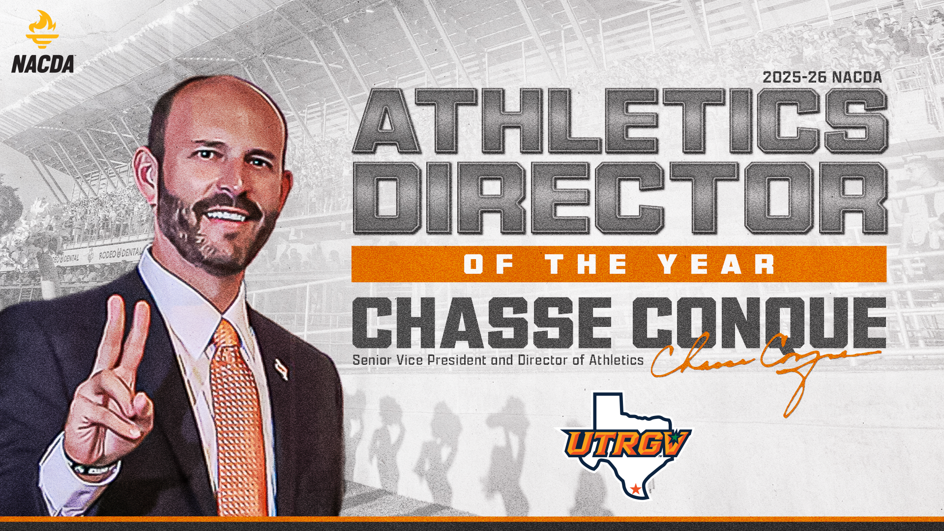 An image of Chasse Conque giving V's up in front of a faded image of fans in the stands at Vackar Stadium with the text 2025-26 NACDA Athletics Director of the Year Chasse Conque Senior Vice President and Director of Athletics
