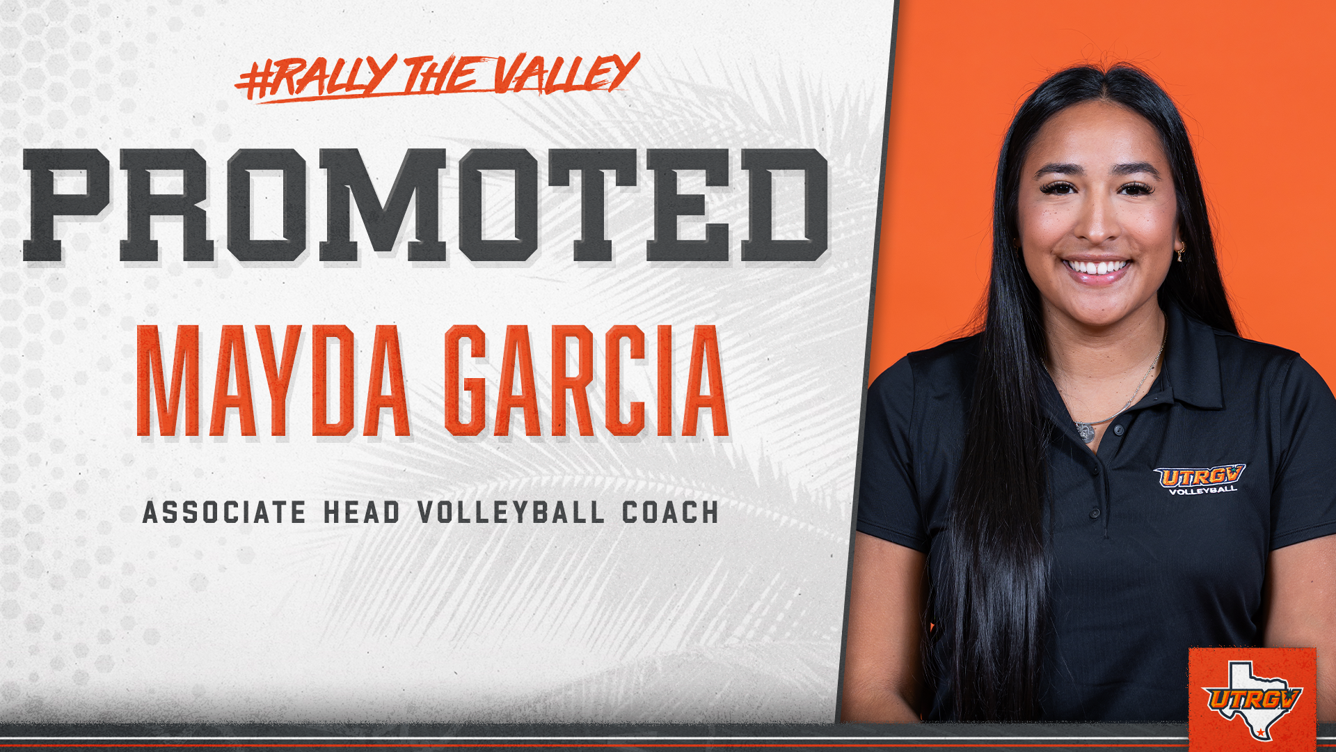 Graphic with picture of volleyball coach Mayda Garcia with text that reads Promoted Mayda Garcia Associate Head Volleyball Coach