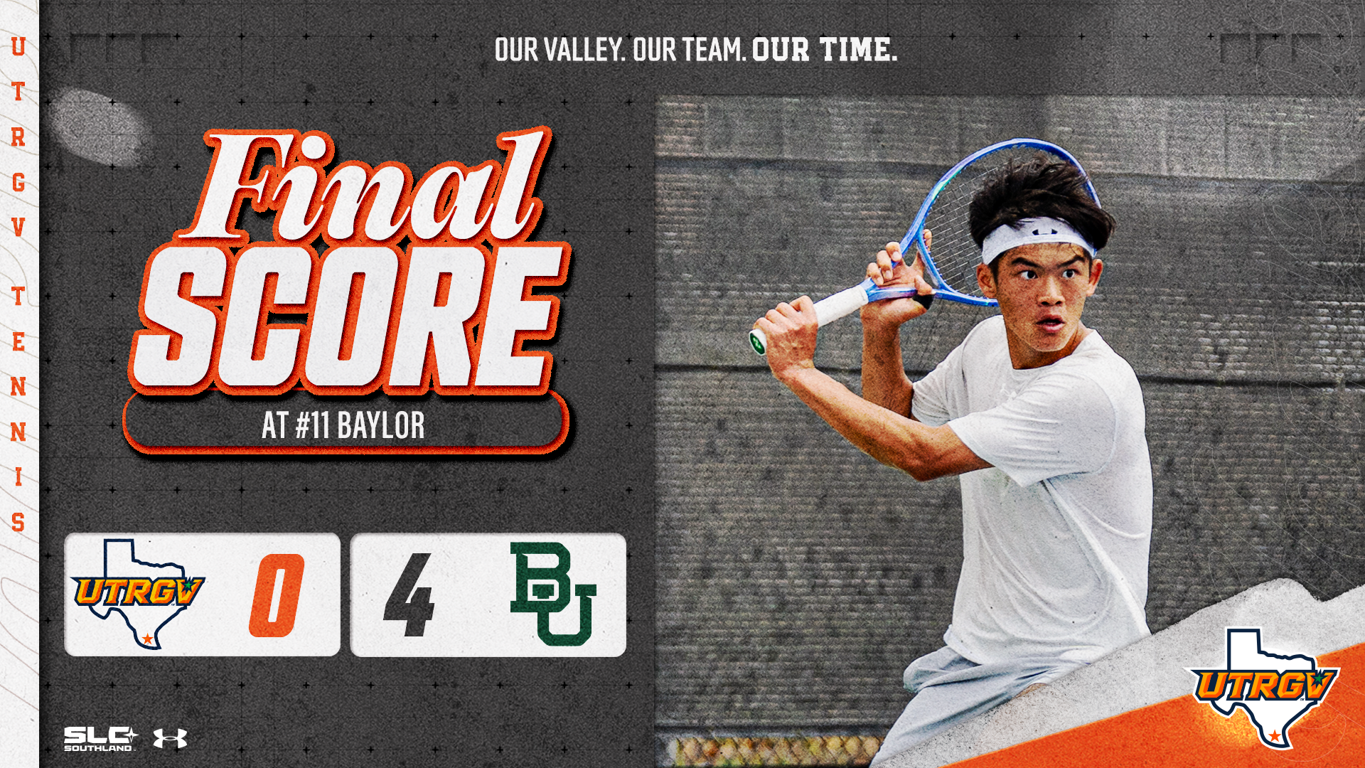 Image on Right: Michael Chan, Info on Left: UTRGV Men's Tennis | Final Score | UTRGV 0, #11 Baylor 4