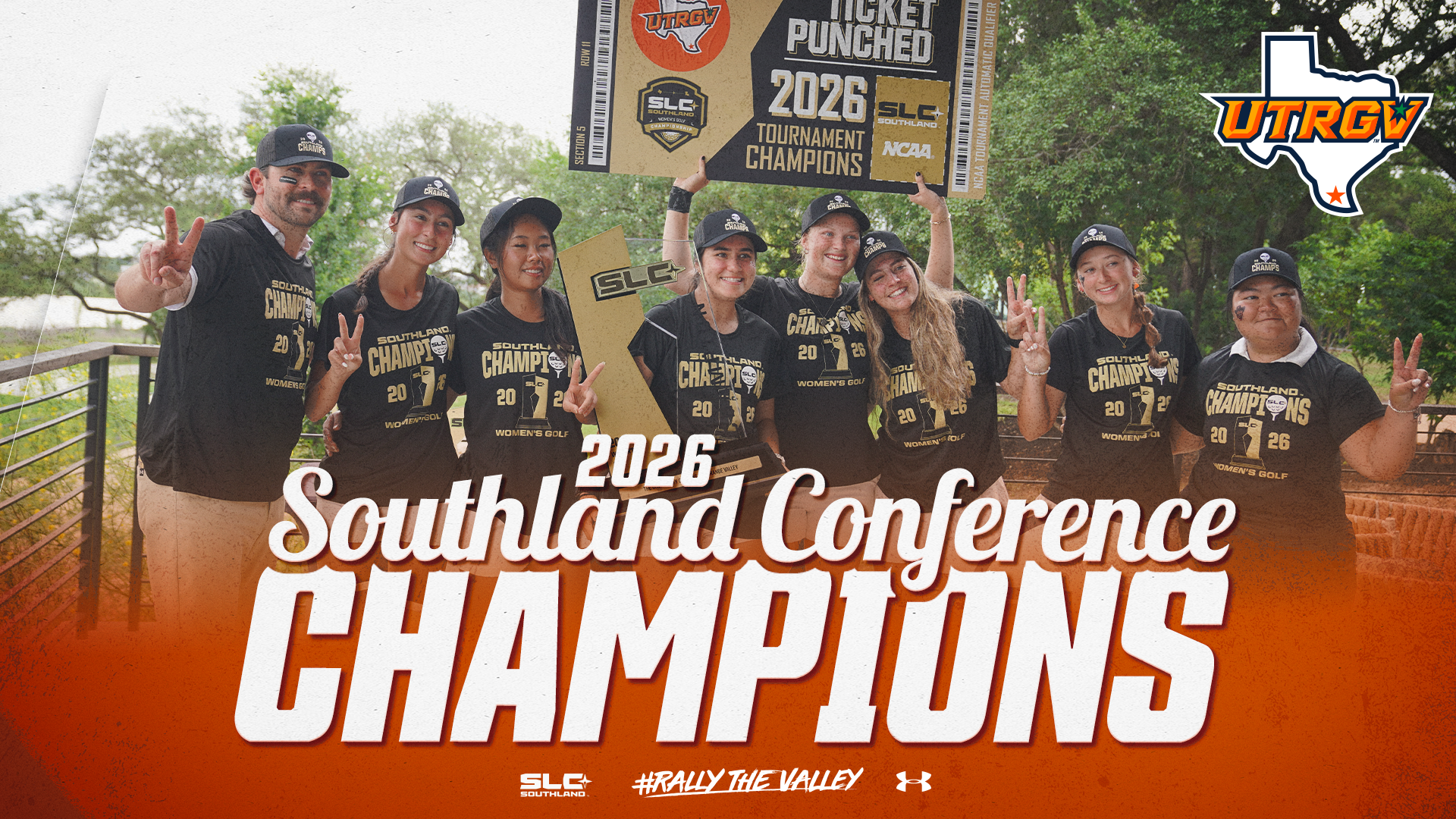 Image is a graphic with a photo of the UTRGV women's golf team and text that reads 2026 Southland Conference Champions