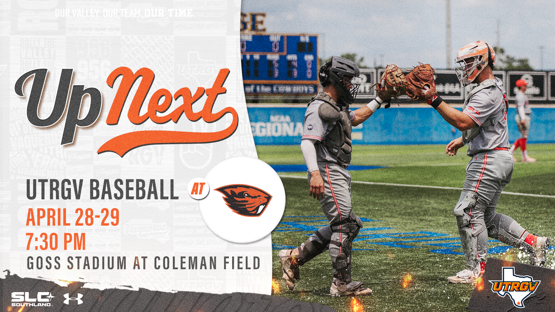 LEFT: Up Next UTRGV Baseball at Oregon State Beavers head logo April 28-29 7:30 PM Goss Stadium at Coleman Field RIGHT: Photo of Rudy Gonzalez and Chayton Fischer high fiving with their catchers mitts at McNeese