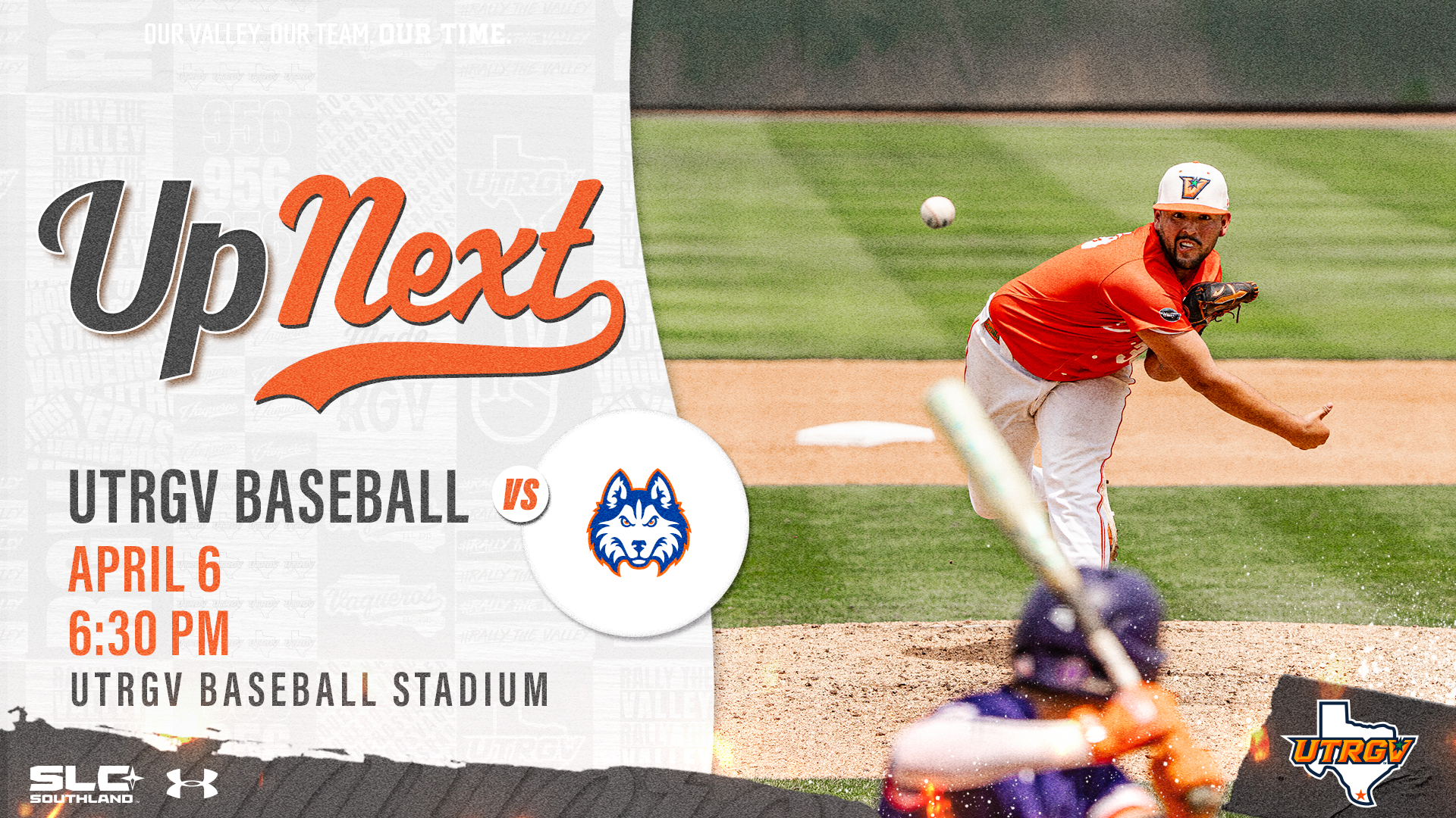 LEFT: Up Next UTRGV Baseball vs HCU Logo April 6 6:30 PM UTRGV Baseball Stadium RIGHT: Photo of Robert Bonilla pitching