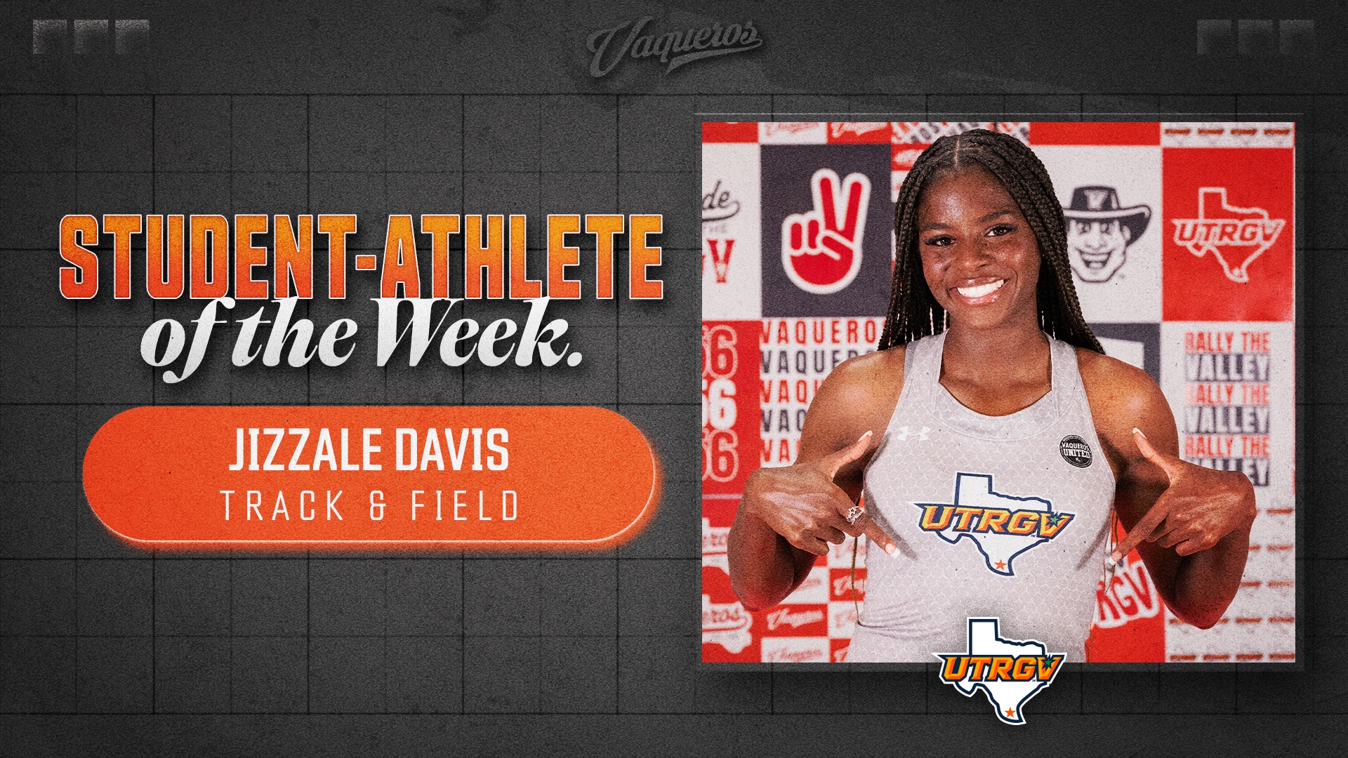 UTRGV Student-Athlete of the Week | Jizzale Davis | Track & Field | 5.18