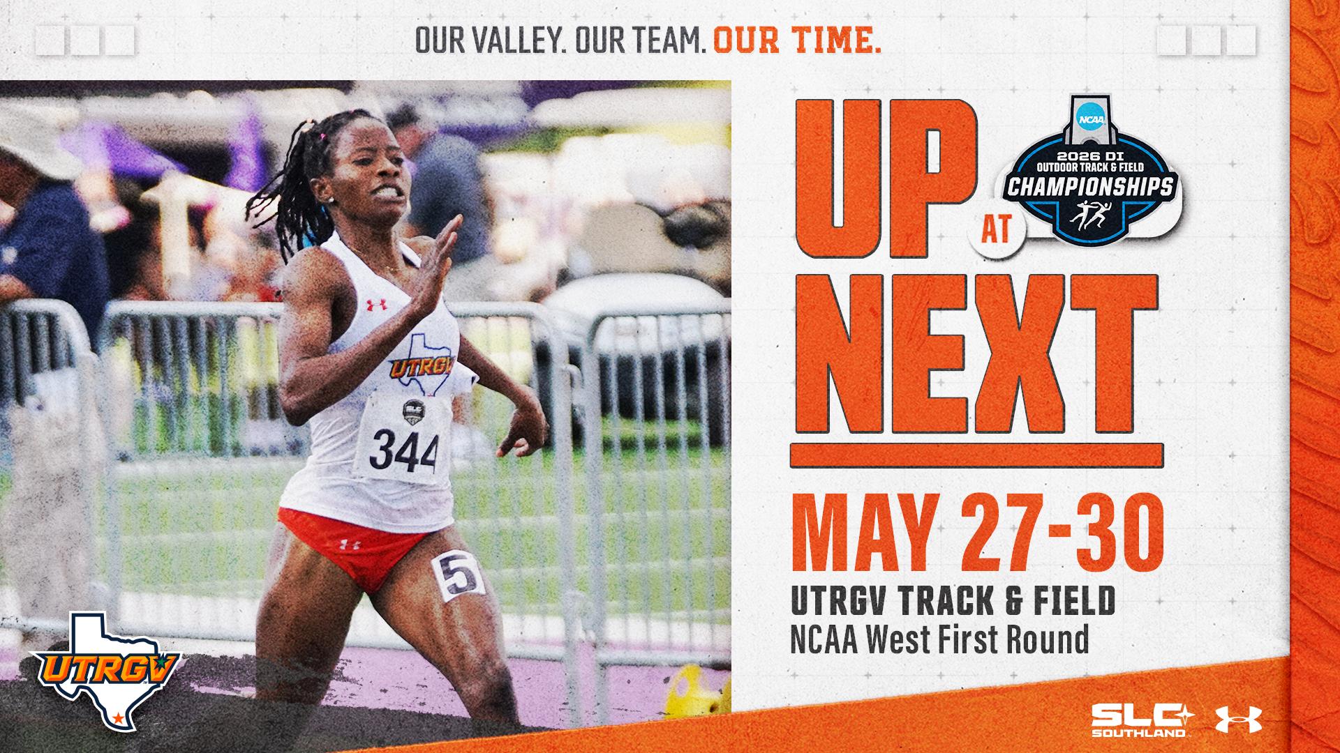 Image is a graphic with a white background and a photo of a runner on the left. Words on the right read Up next May 27-30 UTRGV Track & Field at NCAA West First Round. There is a UTRGV over Texas logo and a NCAA DI Outdoor Track & Field Championships logo.