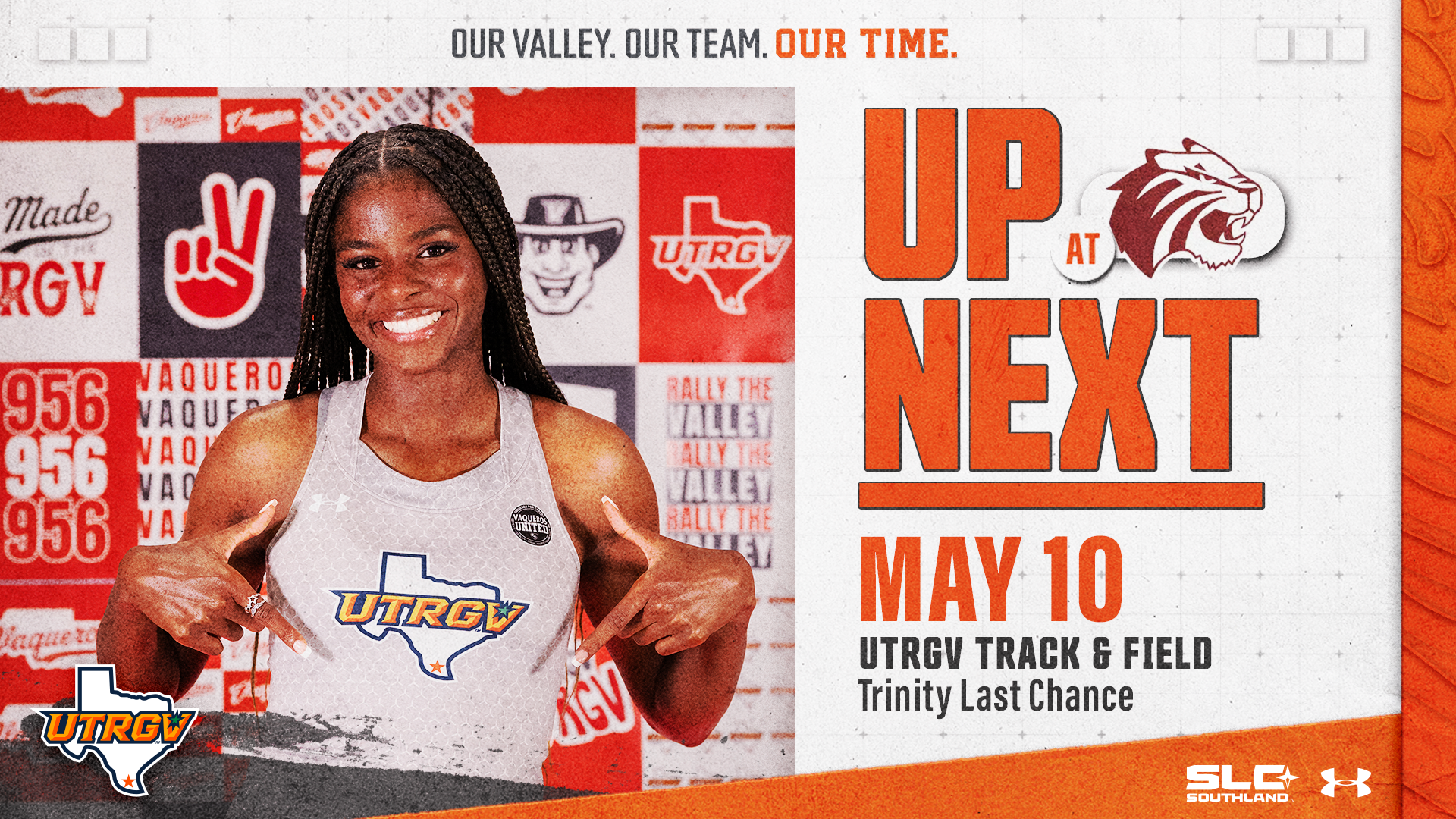 Image is a graphic with a white background and a photo of Jizzale Davis in a grey UTRGV track & field uniform on the left and words on the right that read Up next May 10 UTRGV Track & Field at Trinity Last Chance with the Trinity Tigers athletic logo and the UTRGV over Texas logo