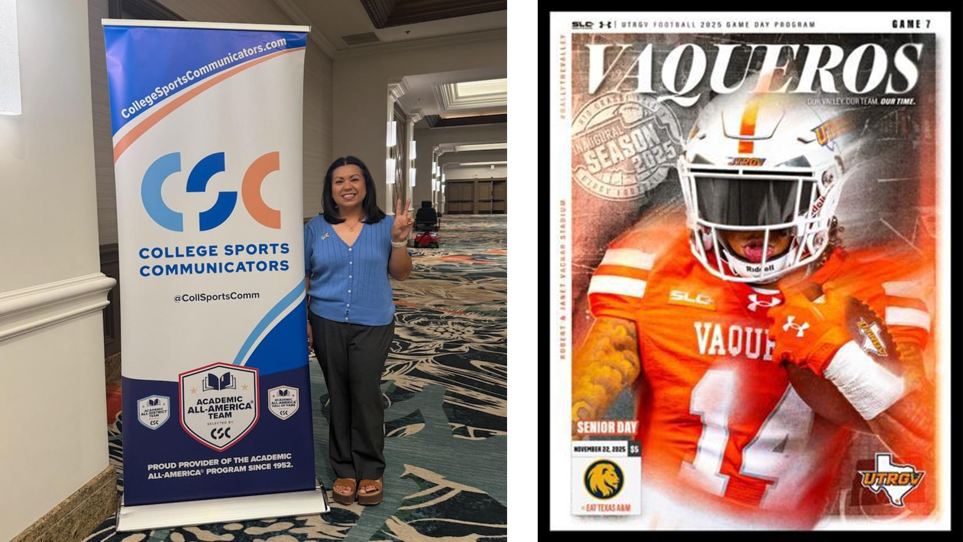 Left: Image of Claire Cruz at CSC National Convention | Right: UTRGV Vaqueros Football Game Day Program Cover against East Texas A&M