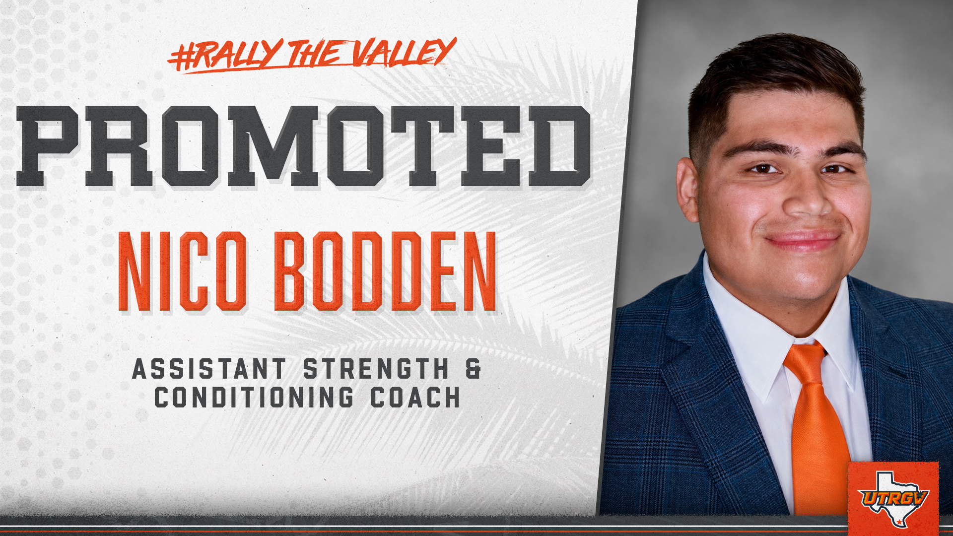 Image on Right: Nico Bodden Headshot, Info on Left: Promoted | Nico Bodden | Assistant Strength & Conditioning Coach
