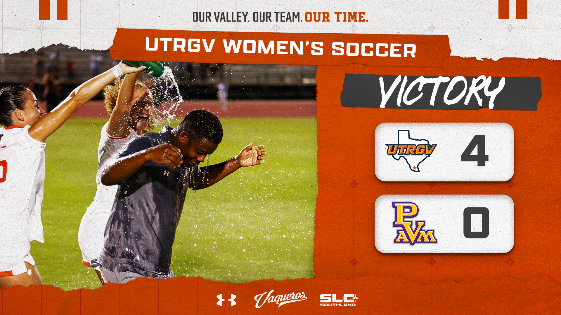 UTRGV Women's soccer | Victory | UTRGV 4, Prairie View A&M 0 graphic with coach stewart on the left 