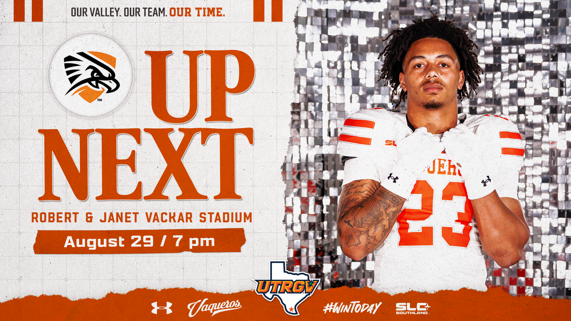 Graphic reads Up Next Robert & Janet Vackar Stadium Aug. 29 7 p.m. with a photo of a UTRGV football player.