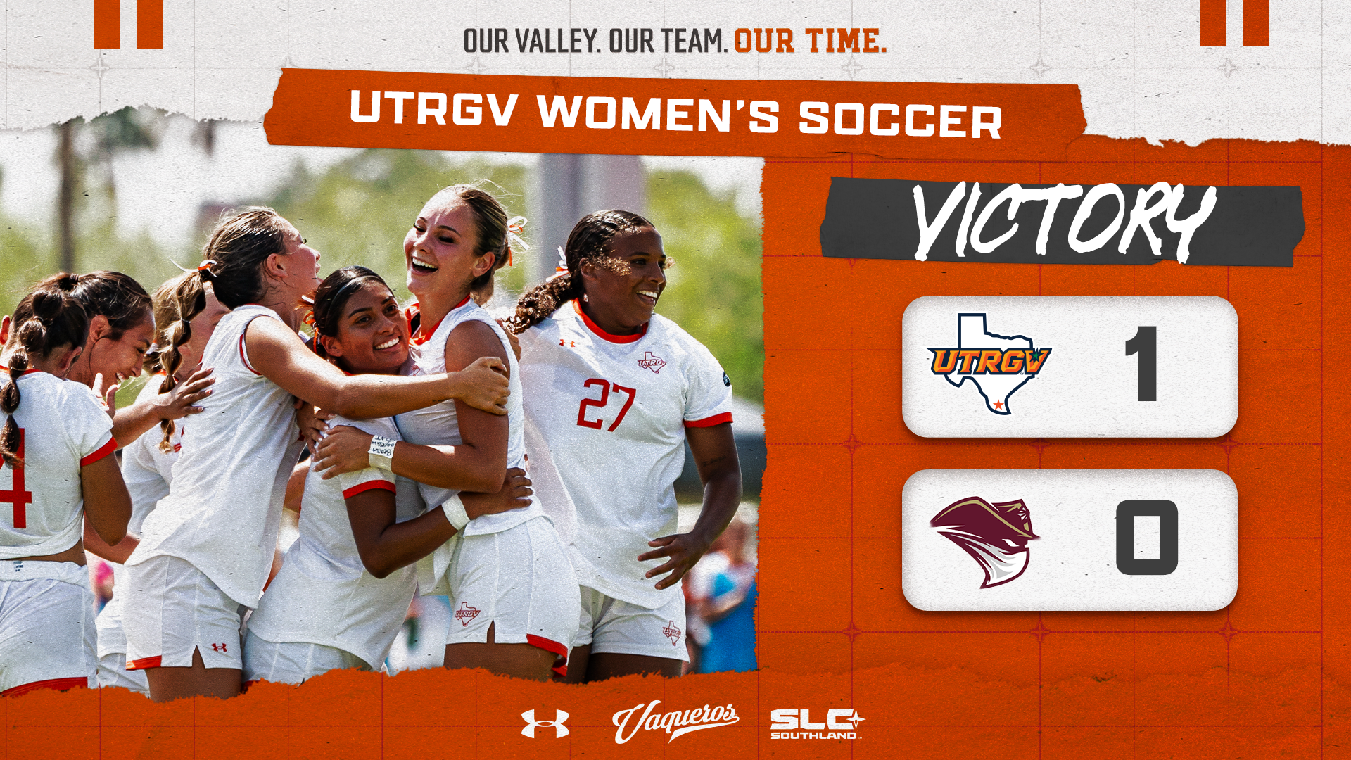 UTRGV Women's Soccer Victory graphic 1-0