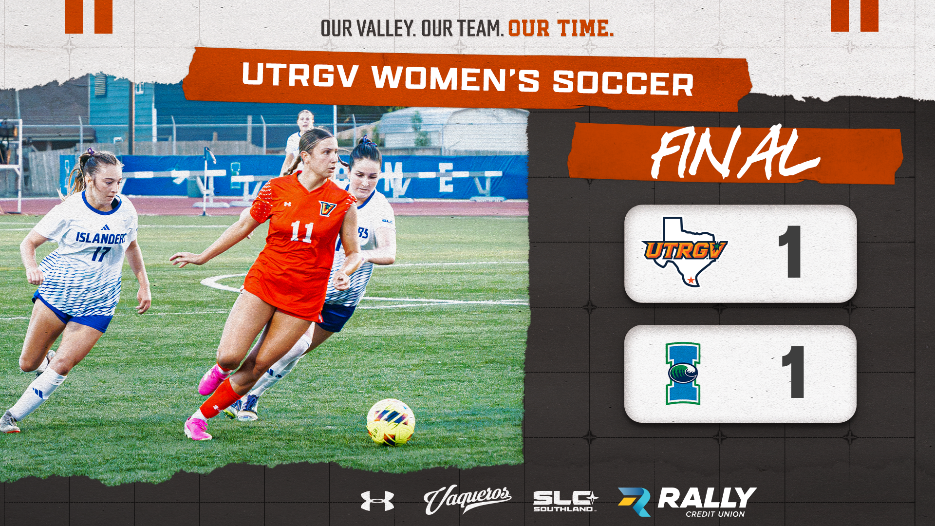 UTRGV Women's Soccer Final Graphic at Texas A&M-Corpus Christi with Sienna Gillespie on the photo