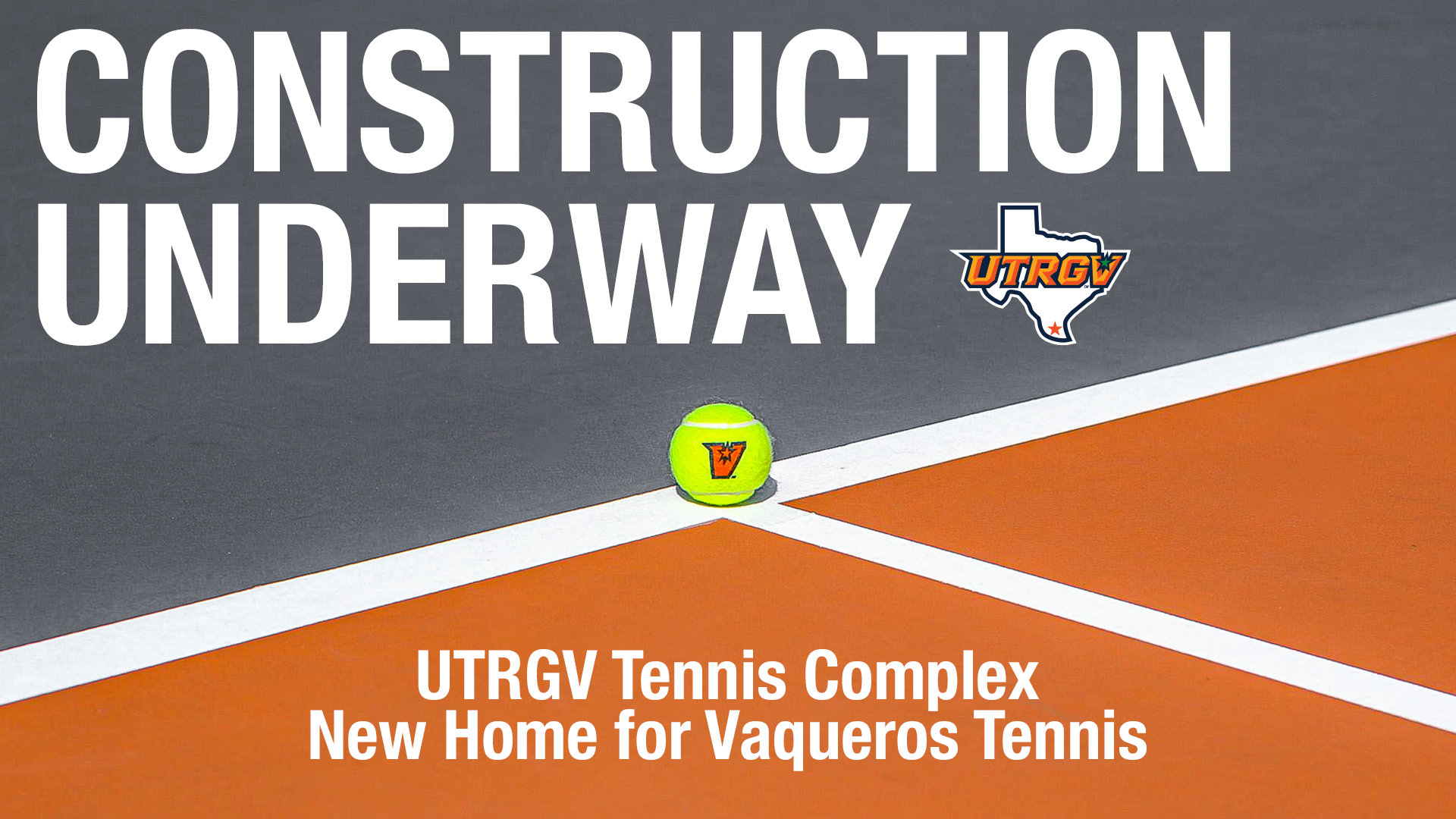Construction Underway | UTRGV Tennis Complex | New Home for Vaqueros Tennis | Photo of Orange & Gray Tennis Court with UTRGV Tennis Ball