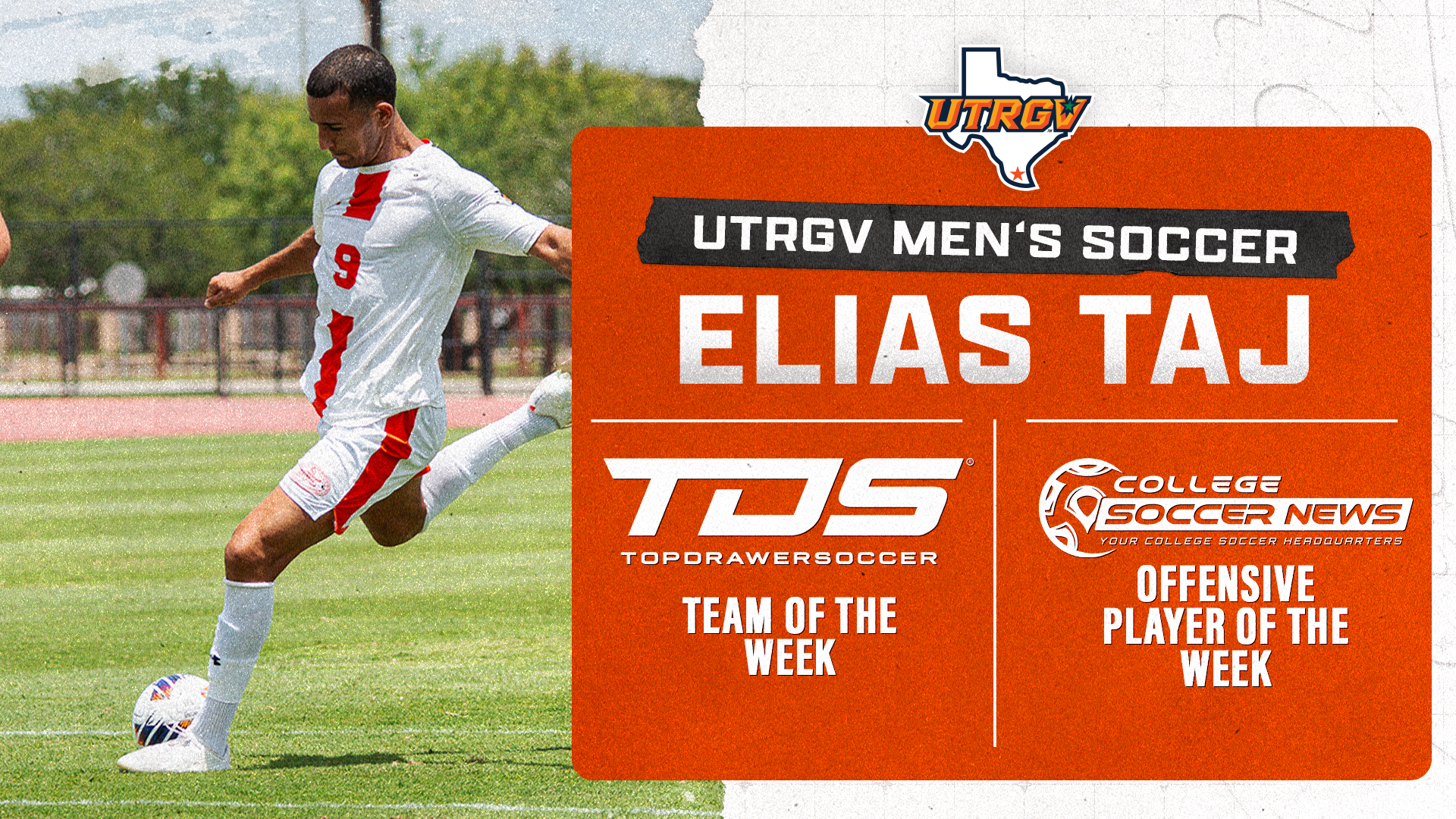 Pictured: #9 Elias Taj | UTRGV Men's Soccer | Elias Taj | TopDrawerSoccer Team of the Week | College Soccer News Offensive Player of the Week
