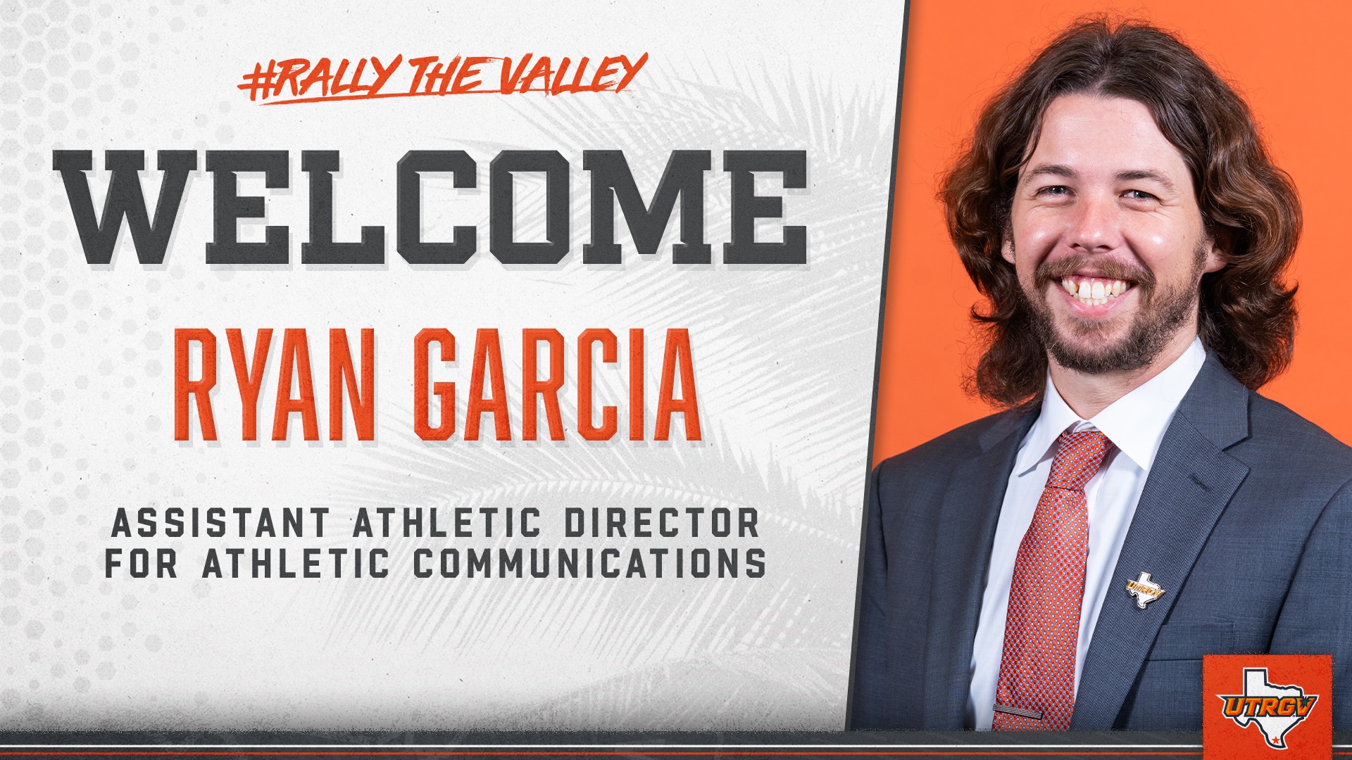 UTRGV Athletics | Welcome | Ryan Garcia | Assistant Athletic Director for Athletic Communications | Picture: Headshot of Ryan Garcia