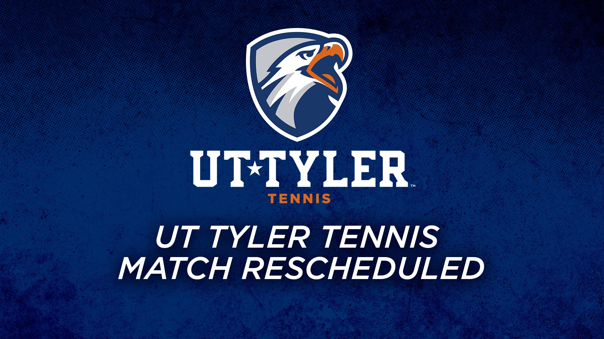 Patriots Tennis Schedule Adjusted University of Texas at Tyler Athletics