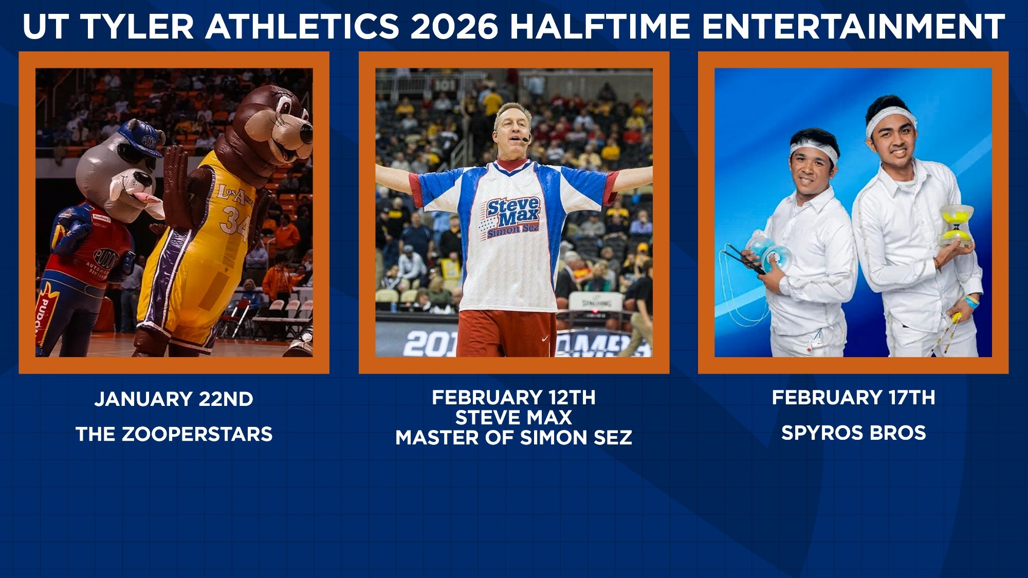 2026 UT Tyler Halftime Entertainment includes the ZOOperstars, Steve Max, and the Spyros Bros.