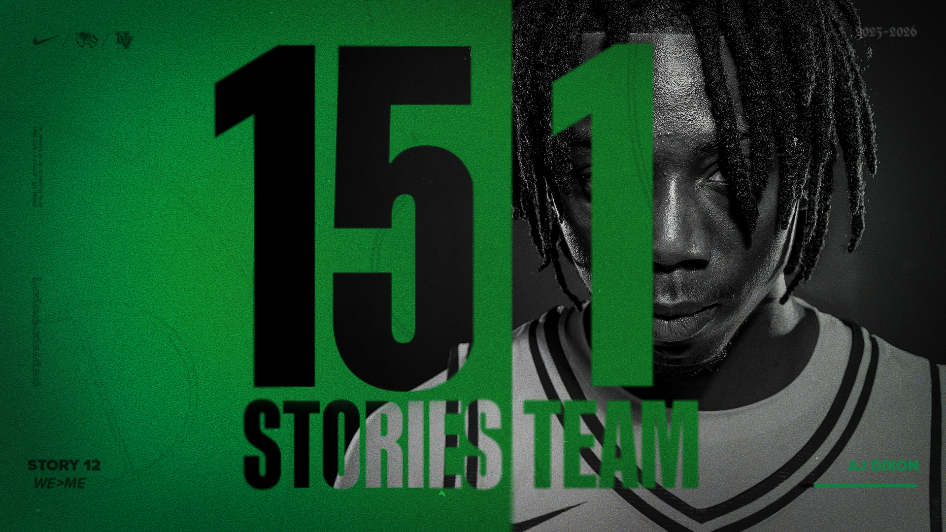 AJ Dixon 15 Stories. 1 Team.