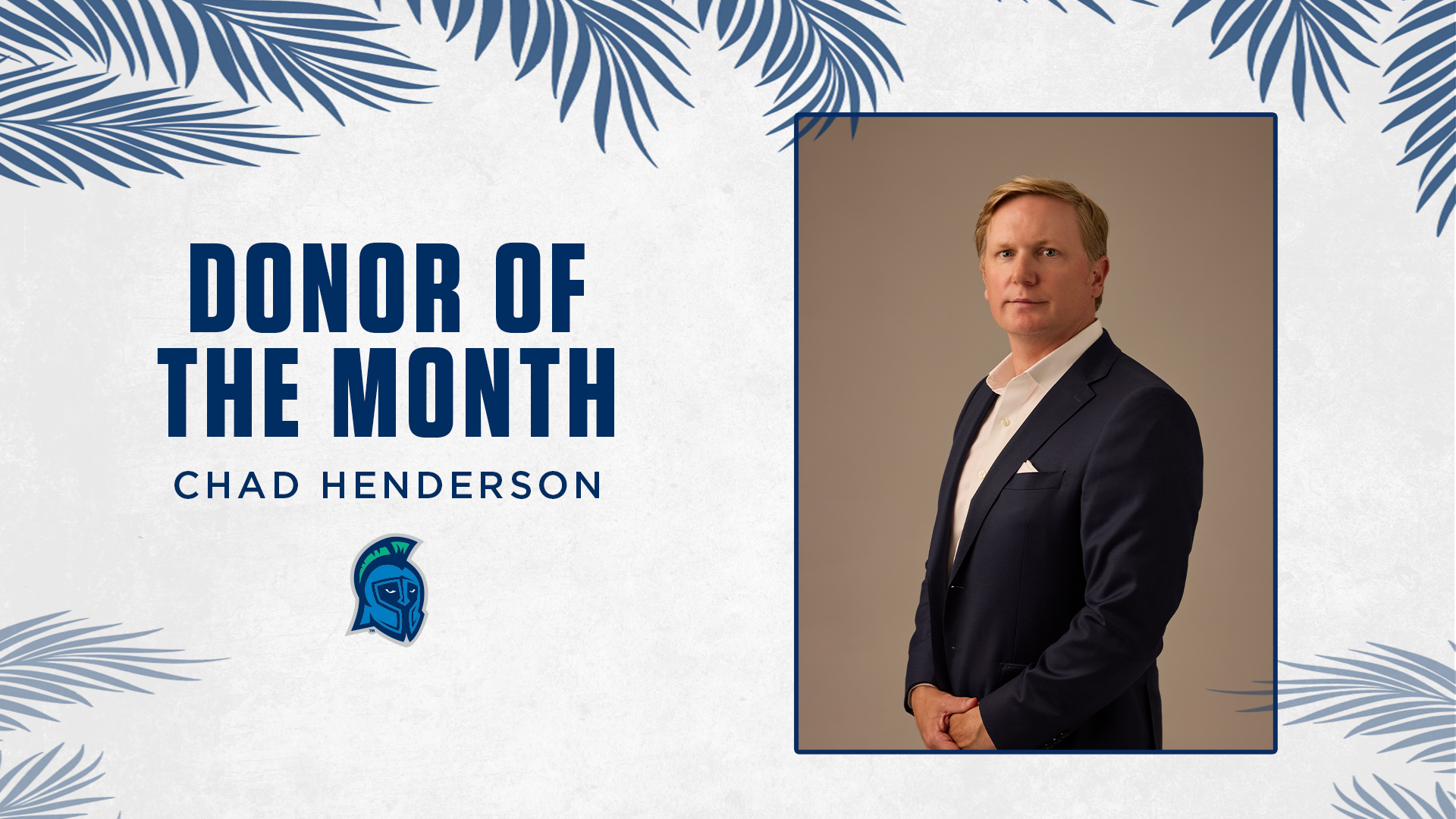 donor spotlight - chad henderson