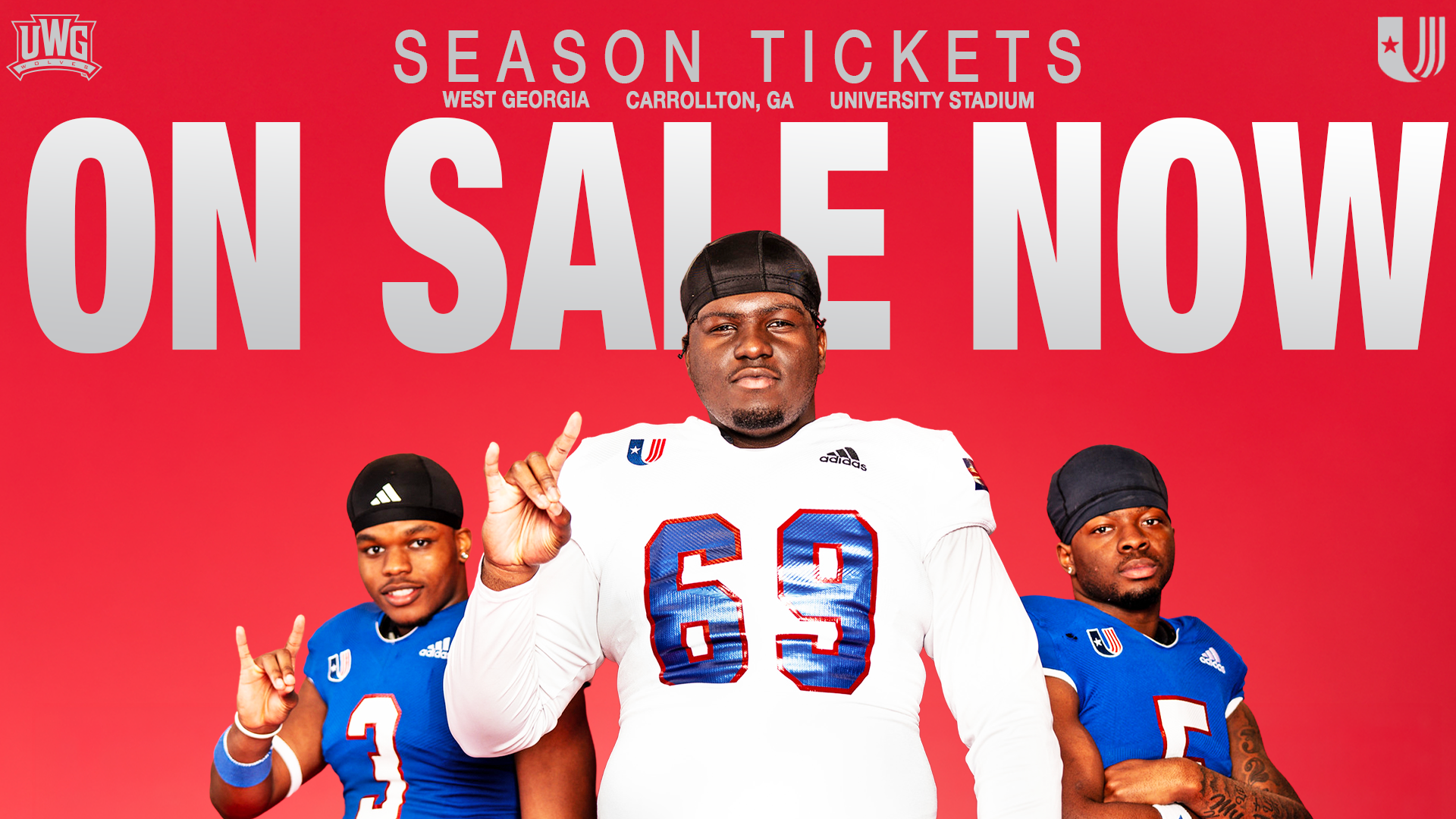 A graphic with a red background and featuring three UWG football players advertising season tickets on sale now. The graphic also includes the words West Georgia, Carrollton, GA and University Stadium.